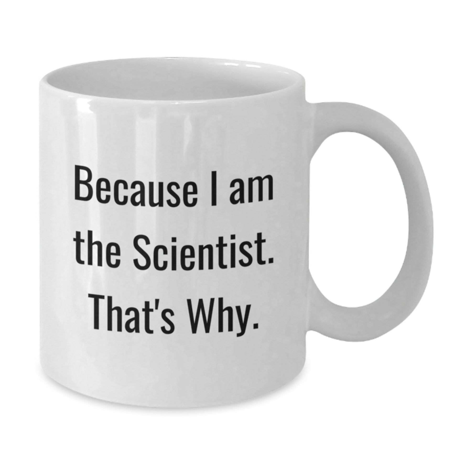 Birthday Gift for Her Scientist White Coffee Mug Present Surprise - Additional
