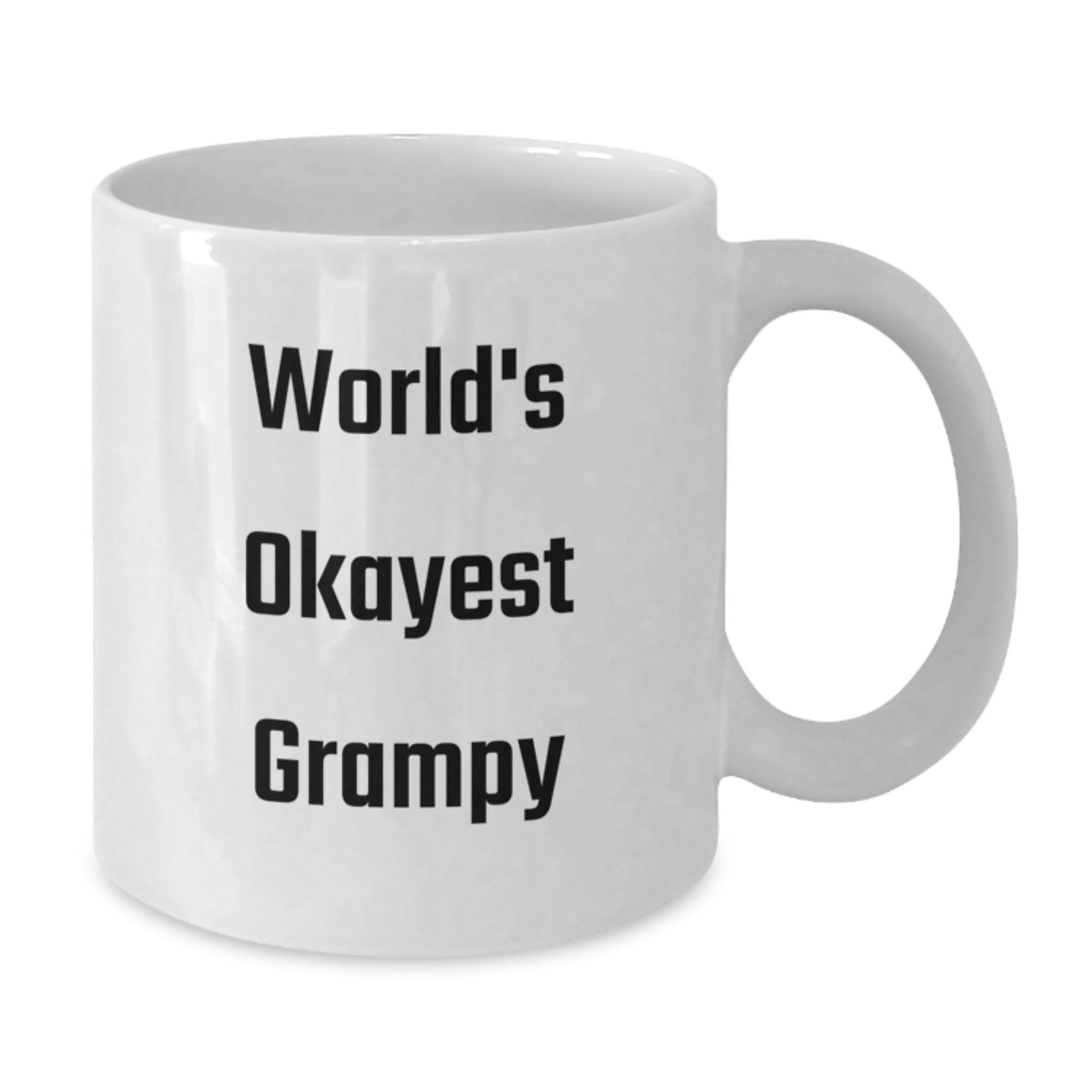 Funny Grampy Gifts from Men to World's Okayest Grampy White Coffee Mug for Birthday - Additional