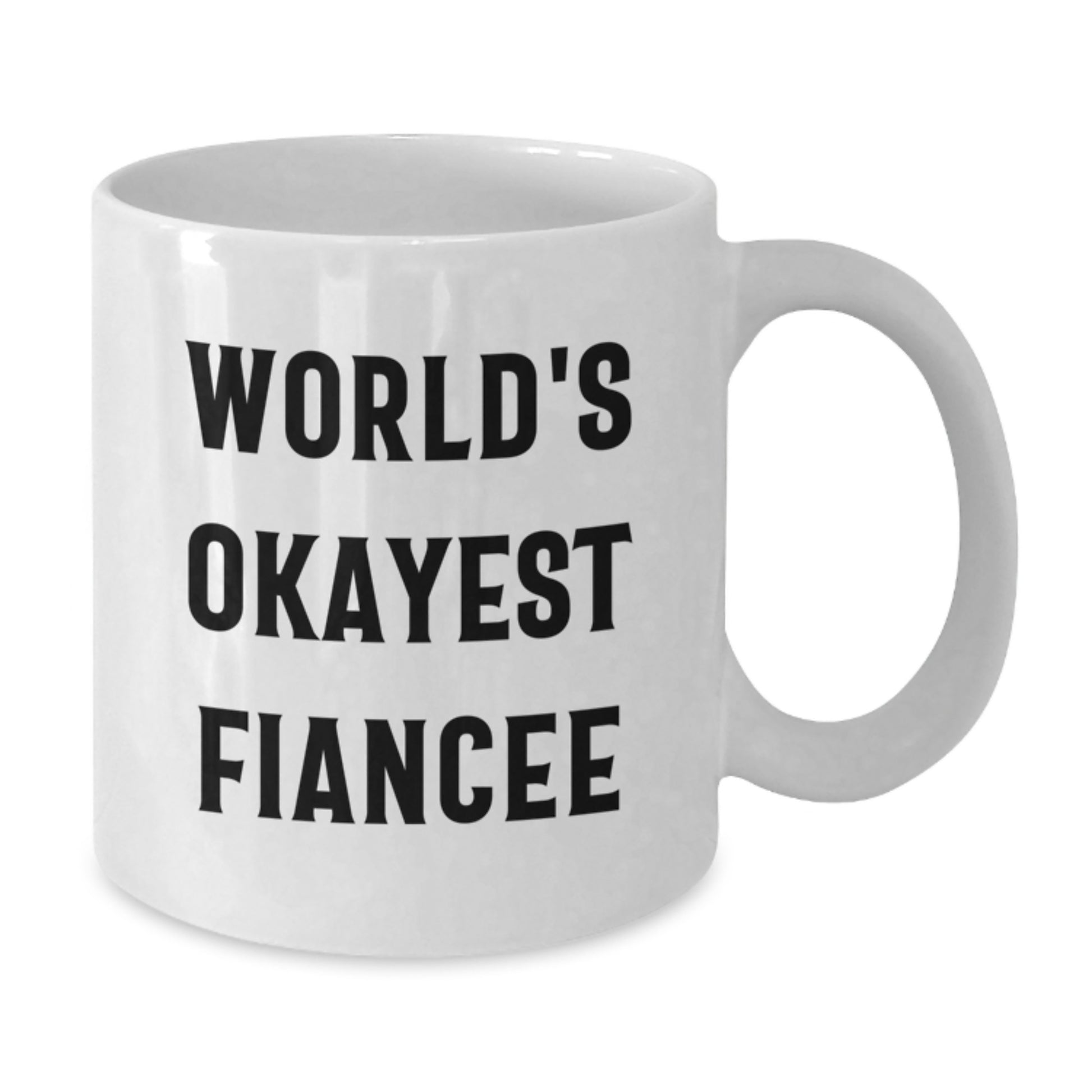 Fiancee Keepsake White Coffee Mug for Him Birthday Gift Ceramic 11oz - Additional