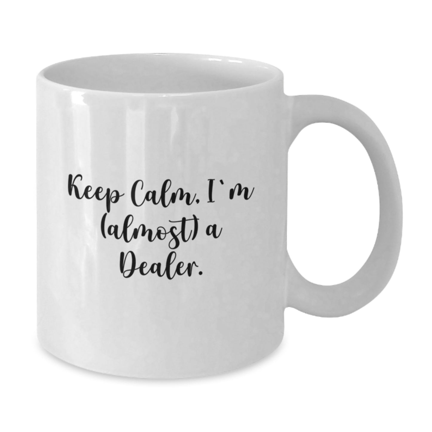 Dealer Keepsake White Coffee Mug for Him Birthday Gift with Bold Print - Additional
