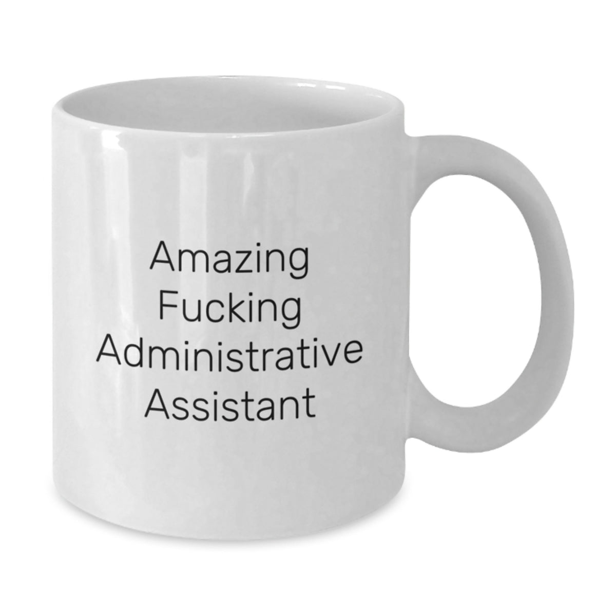 Administrative Assistant Gift A Witty Keepsake for Him - Additional