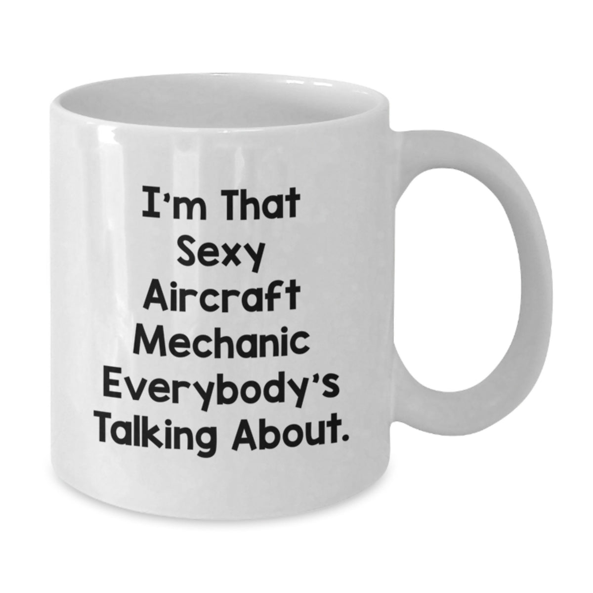 White Coffee Mug Gift for Coworkers - Playful Aircraft Mechanic Idea - Additional