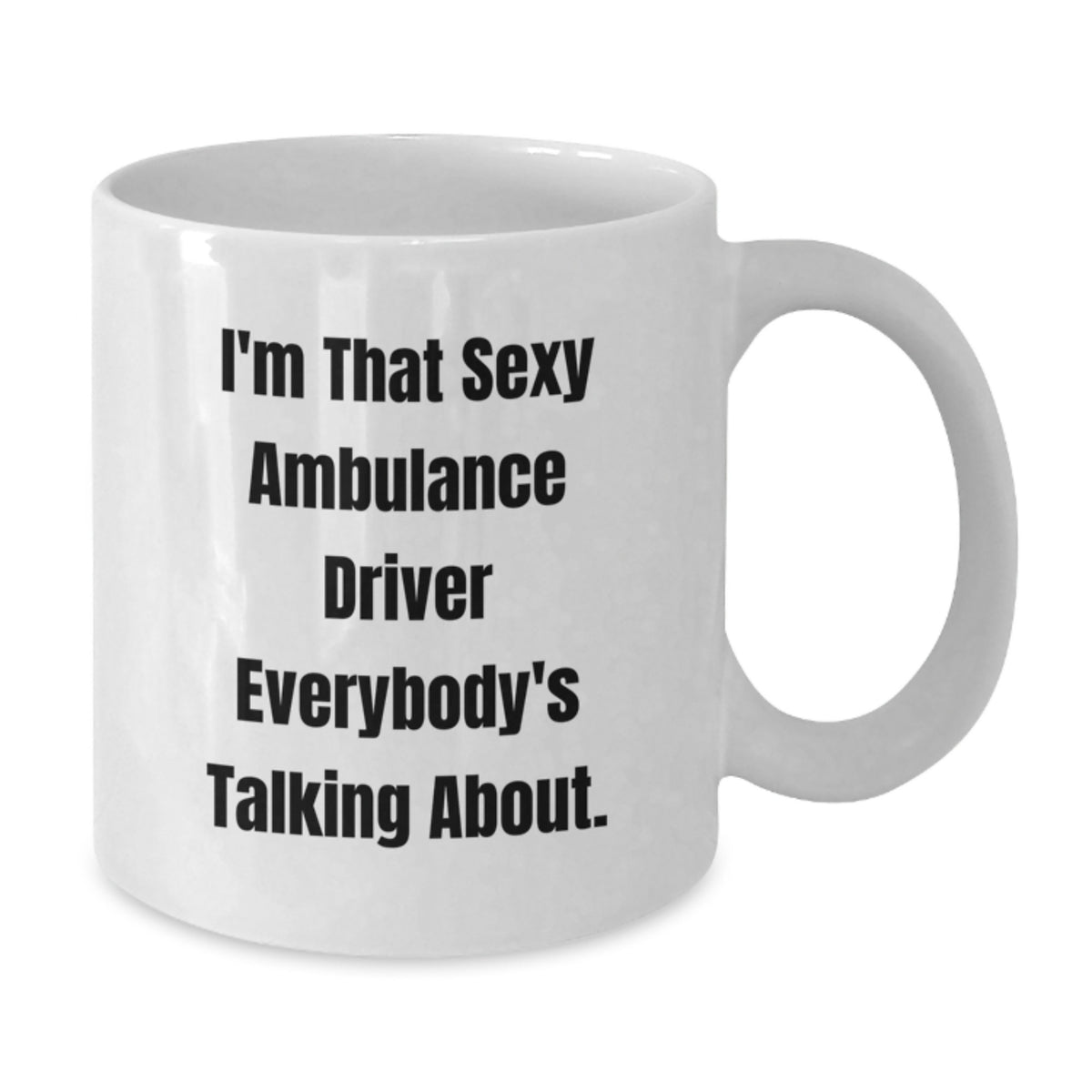 Christmas Gift for Her - Sexy Ambulance Driver Present Coffee Mug - Additional