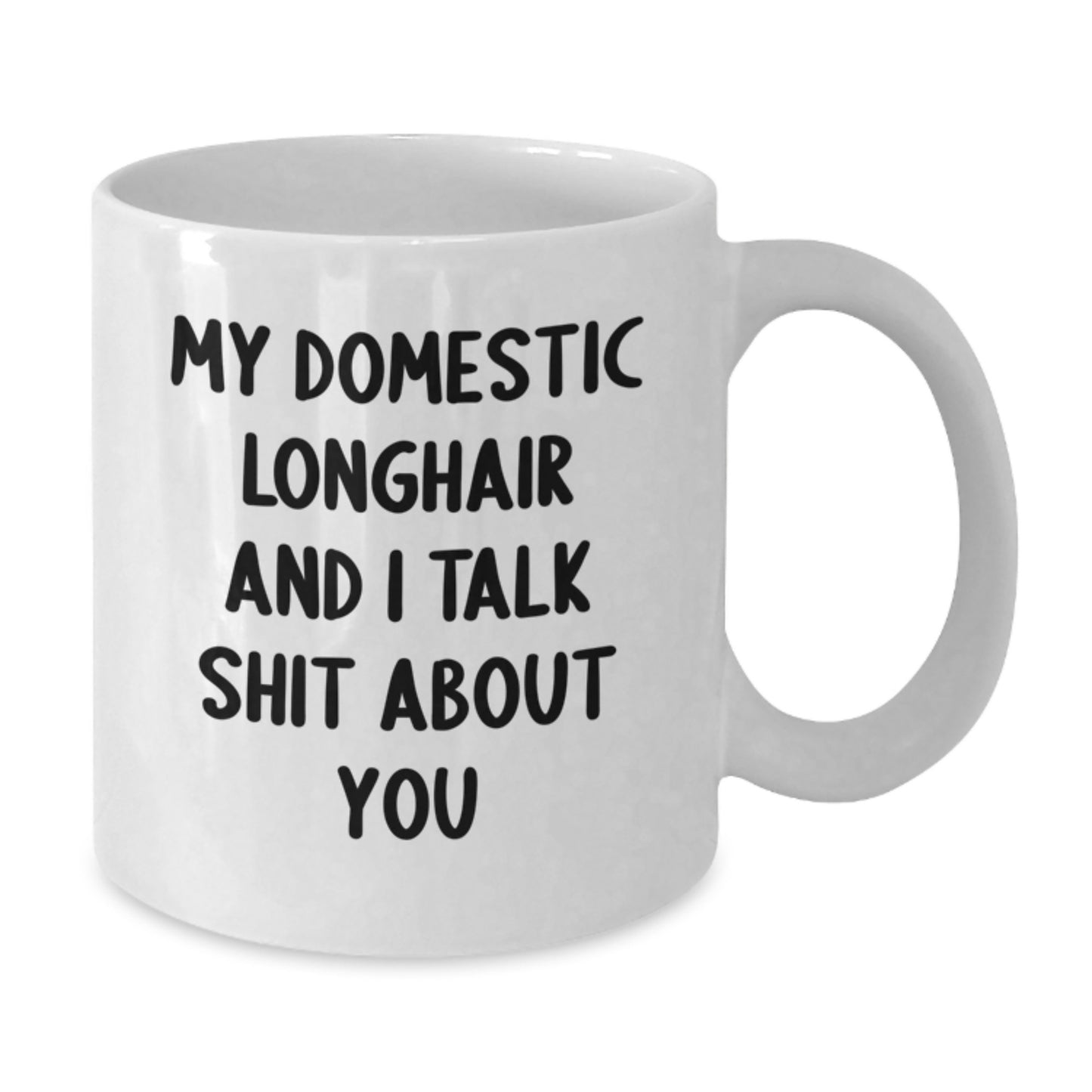 Funny Domestic Longhair Cat White Coffee Mugs Gifts from Men to Friends on Christmas Unique - Additional