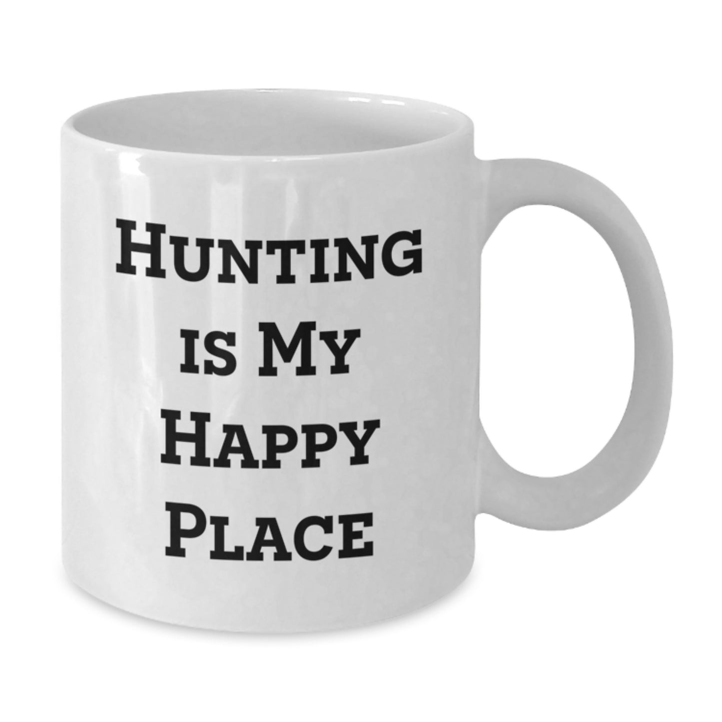 Funny Hunting Gifts for Mom, Best White Coffee Mug Quote - 'Hunting Is My Happy Place', Unique Mother's Day Unique Gifts from Family, Friends, or Co-Workers to Hunting Enthusiasts - Additional