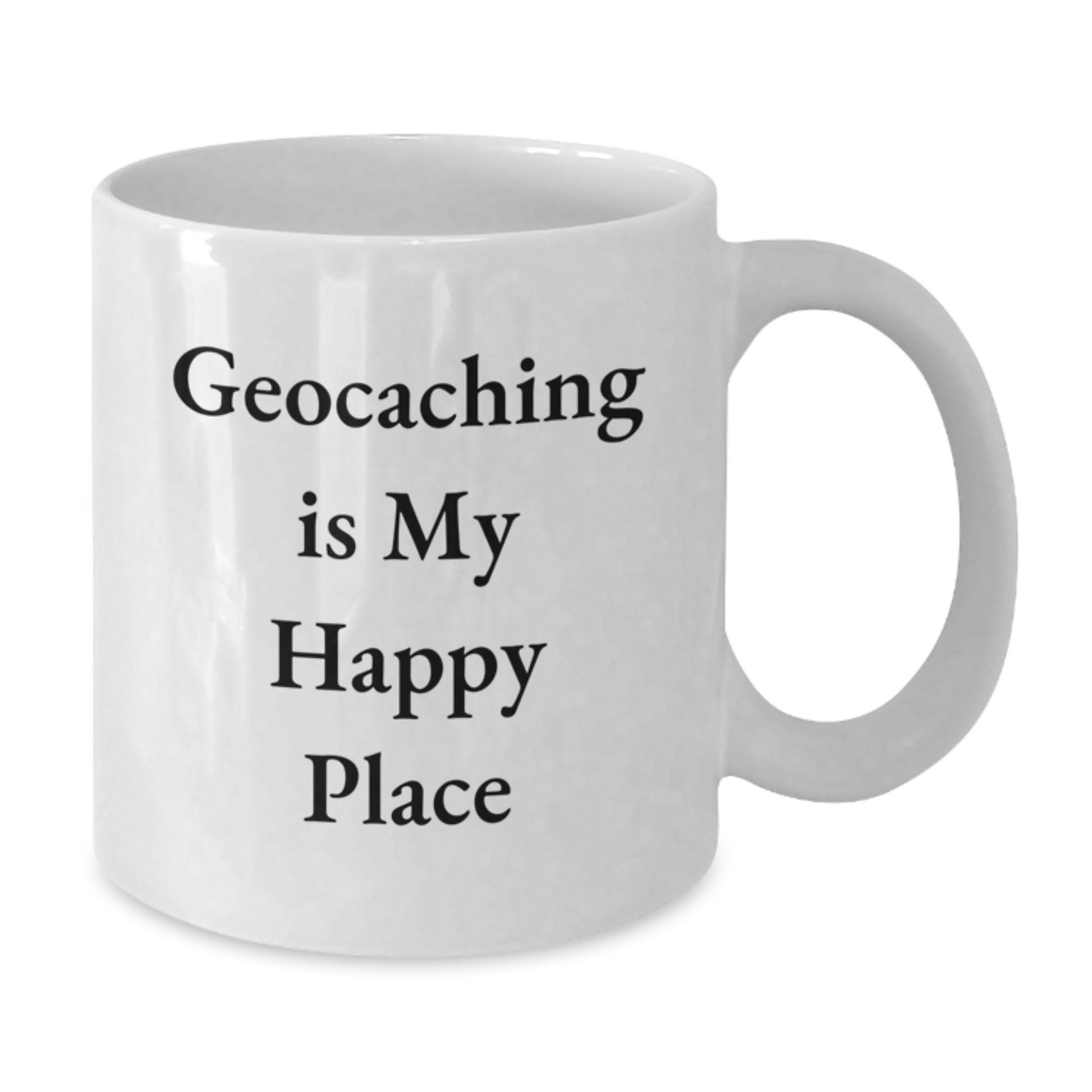 Geocaching Gifts for Men Women Friends Family - 'Geocaching Is My Happy Place' Funny White Coffee Mug for Christmas Unique Gifts from Friends - Additional