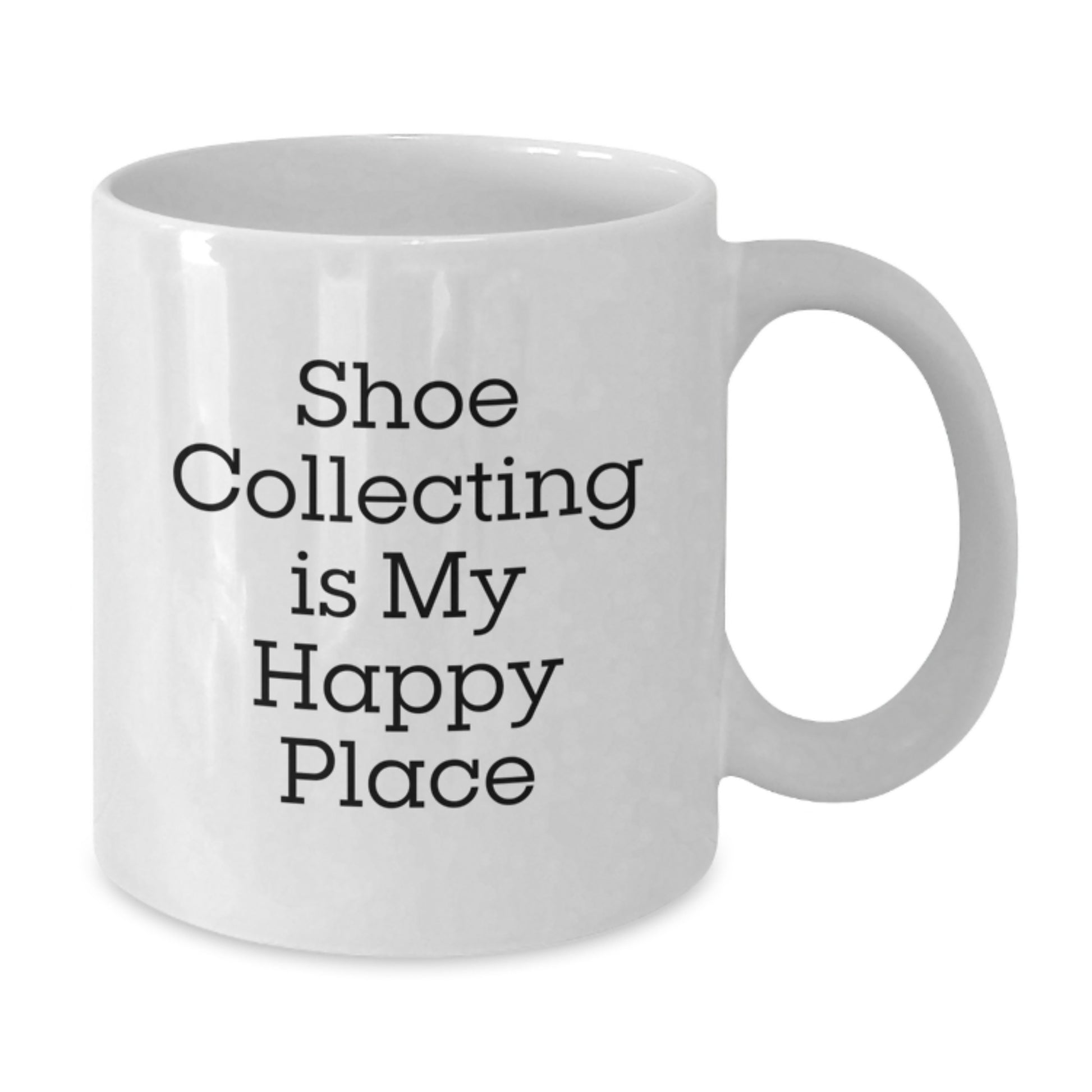 Shoe Collecting Lover Gifts from Friends - 'Shoe Collecting Is My Happy Place' White Coffee Mug for Birthday Unique Gifts - Additional