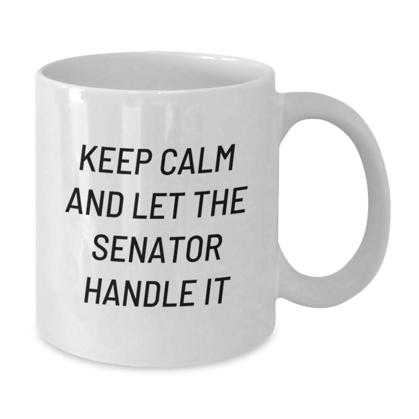 Funny Senator Christmas Unique Gifts from Friends White Coffee Mug, Let the Senator Handle It Quote Ceramic 11oz/15oz Capacity - Additional