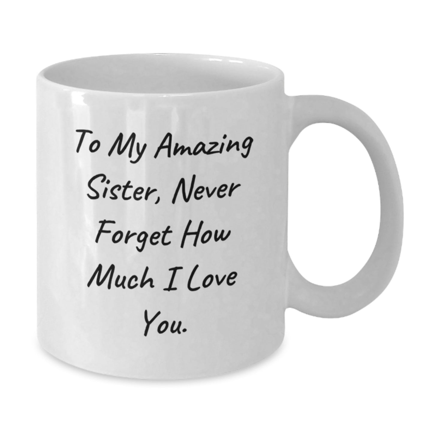 Funny Sister Gifts from Men for Christmas Unique Gifts - To My Amazing Sister - Additional
