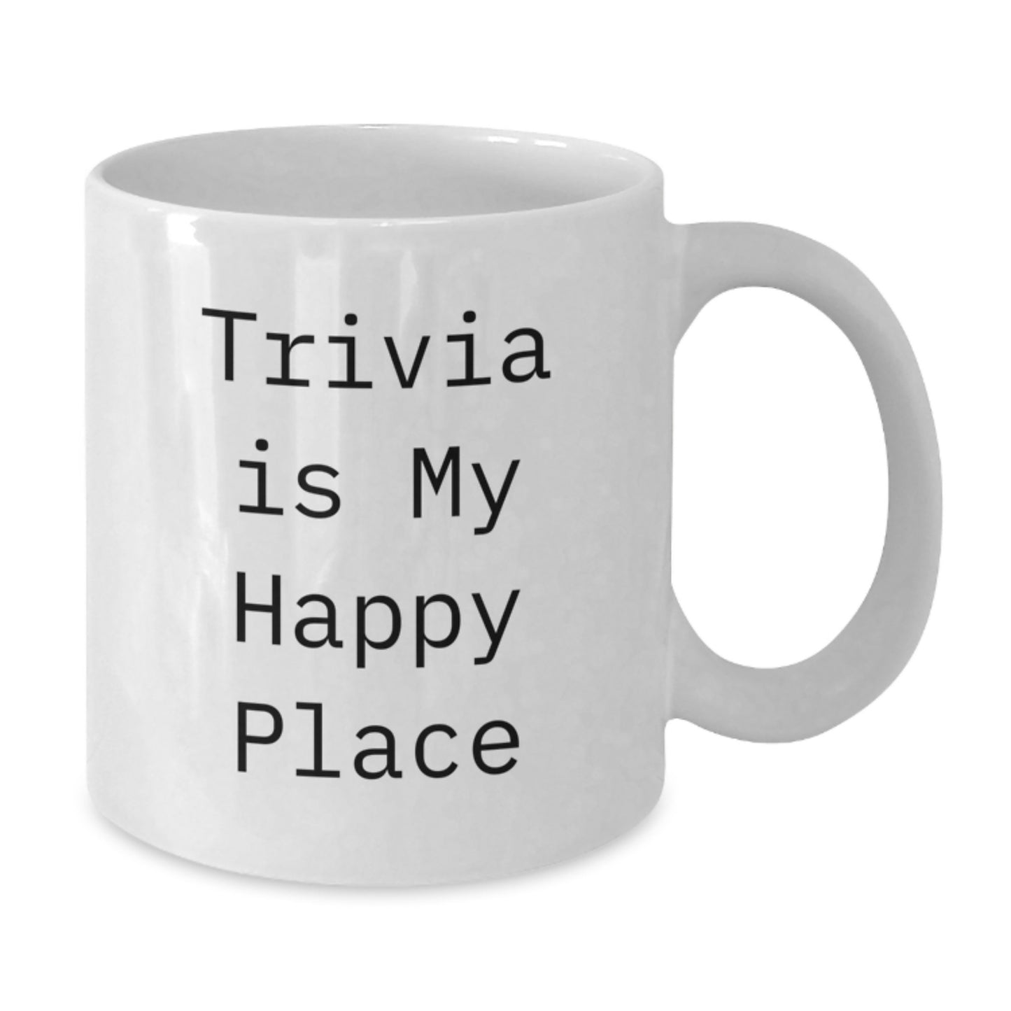 Trivia Lovers Gift Trivia Is My Happy Place Funny White Coffee Mug for Her Trivia Friends on Mother's Day - Additional