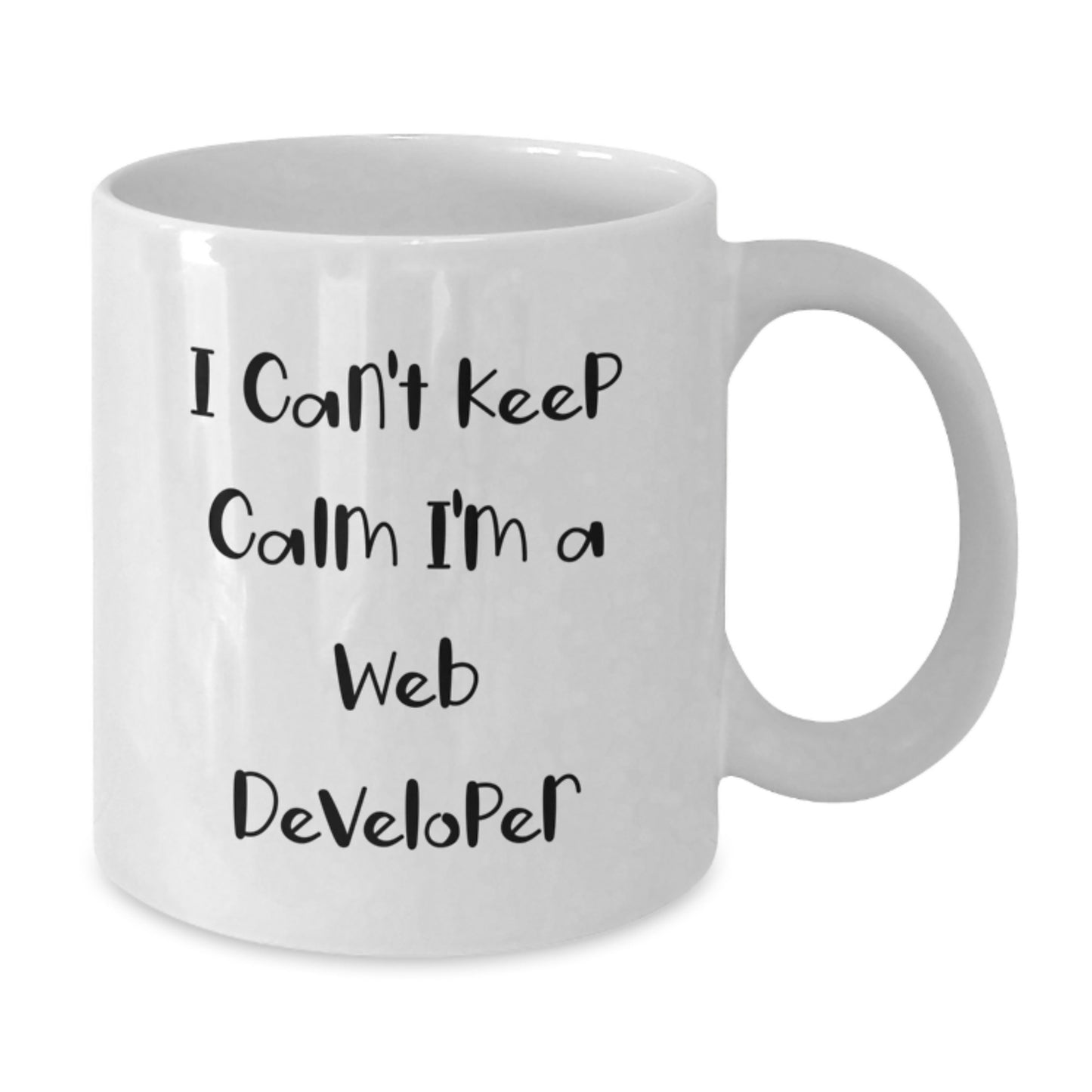 Funny Web Developer Gifts I Can't Keep Calm White Coffee Mug for Web Developer Graduation Unique Gifts from Friends - Additional