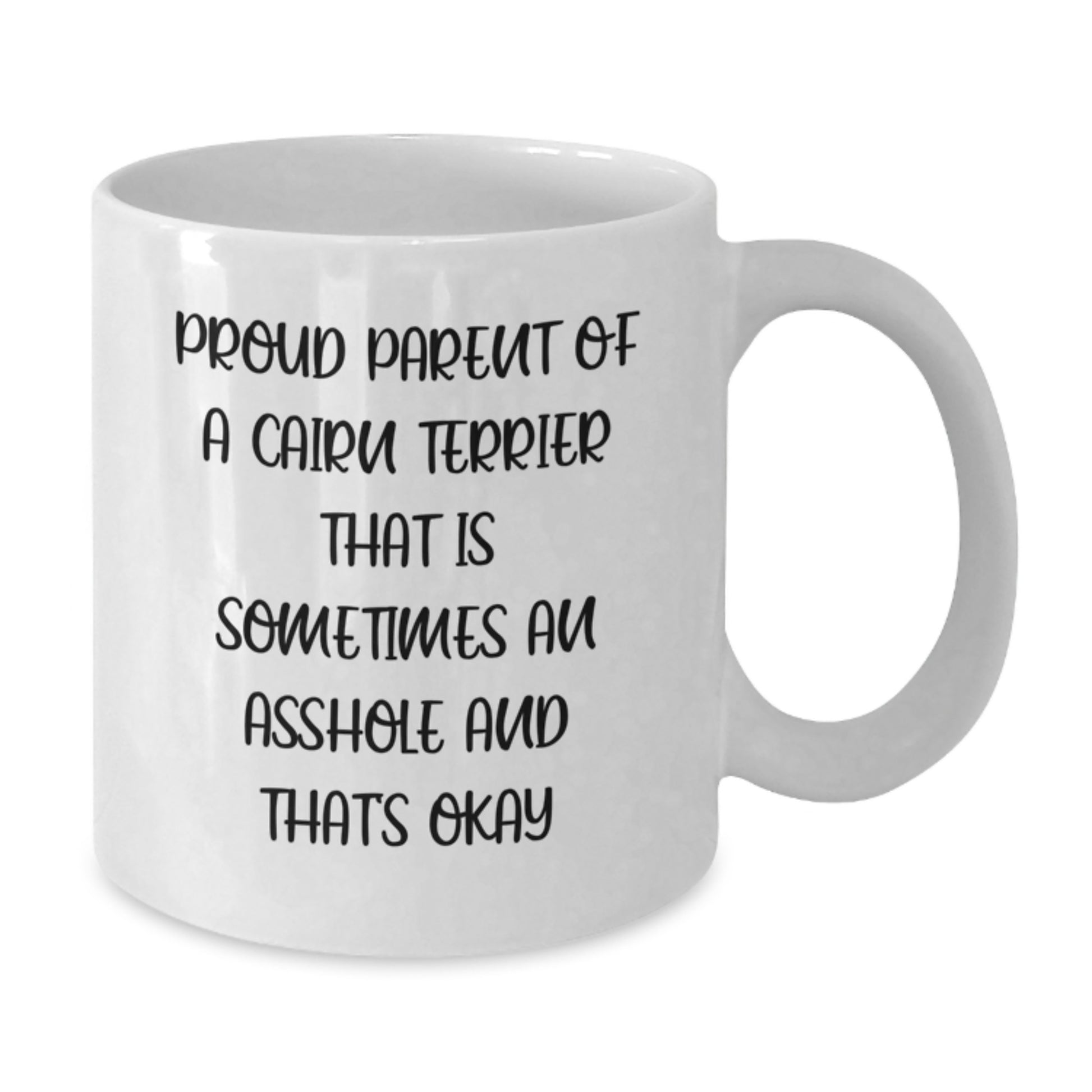 Funny Cairn Terrier Dog Gifts for Men, Women, or Friends on Valentine's - 'Proud Parent' White Coffee Mug, 11oz or 15oz - Additional