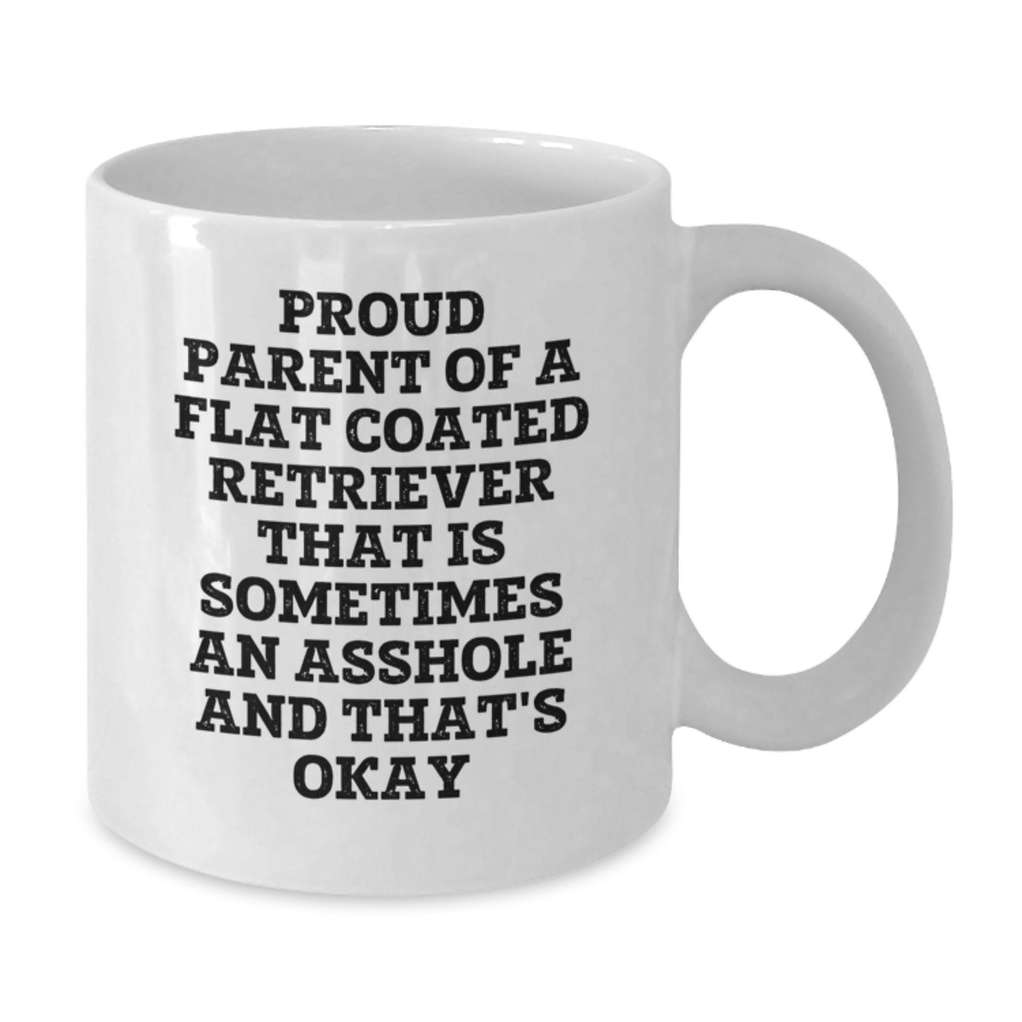 Funny Flat Coated Retriever Dog Gifts, Proud Parent Mug, White Coffee Mug for Flat Coated Retriever Dog Lover, Valentine's Unique Gifts from Friends to Family - Additional