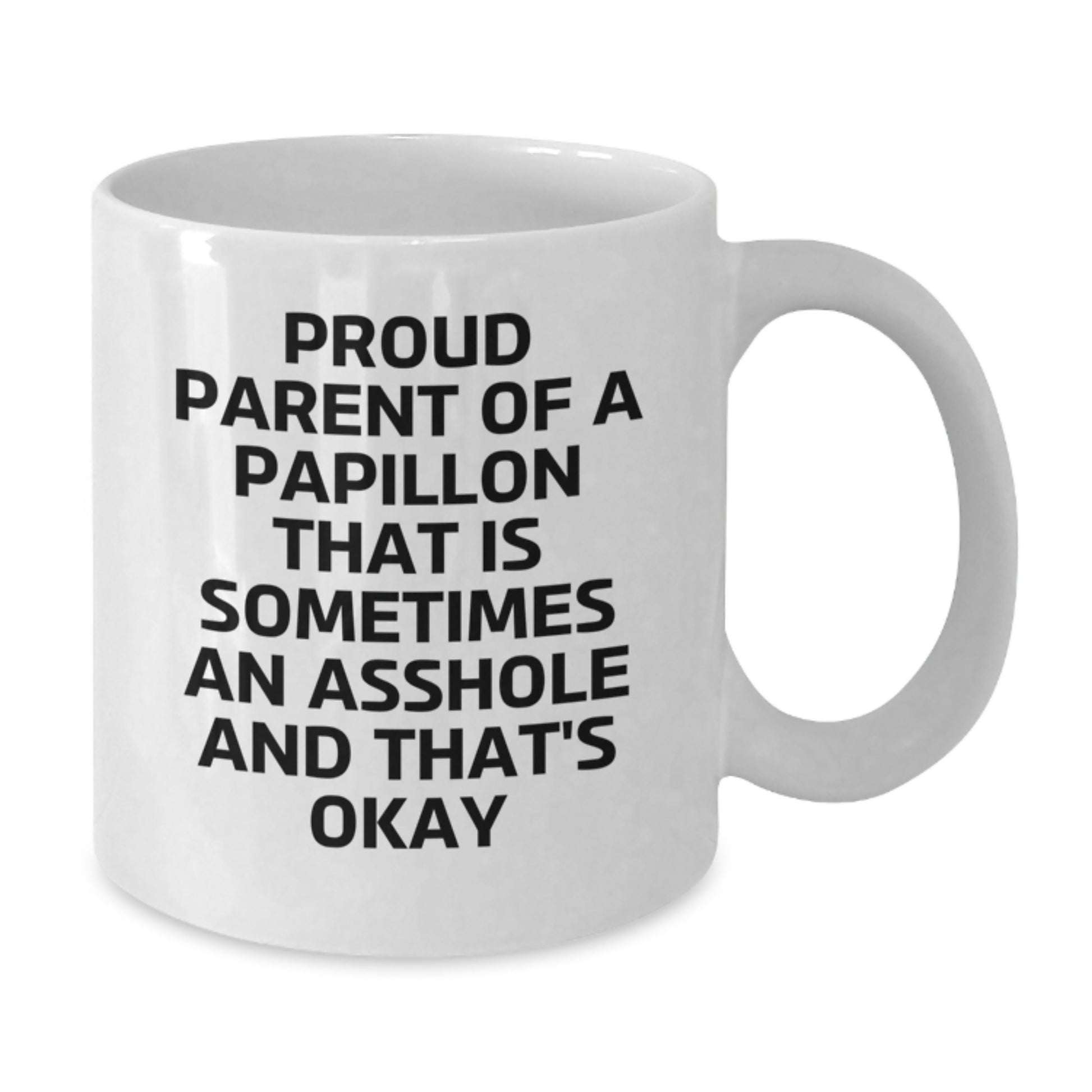 Papillon Dog Lover Gifts from Men to Father's Day Unique Gifts - Proud Parent Mug - Additional