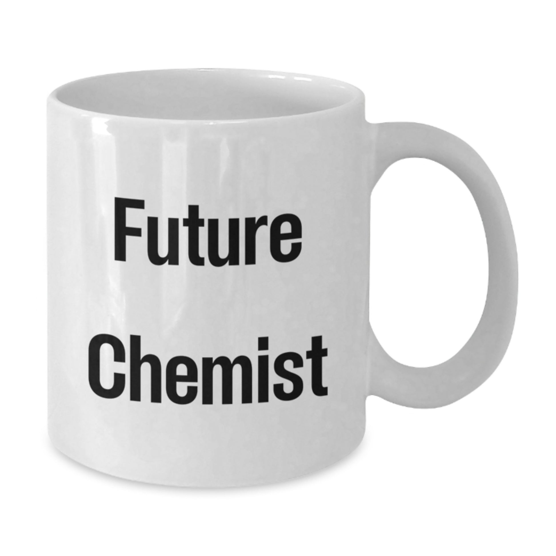 Future Chemist White Coffee Mug, Funny Quote Gifts from Family and Friends to Chemist, White Coffee Mug, Unique Christmas Unique Gifts for Chemist Men and Women - Additional