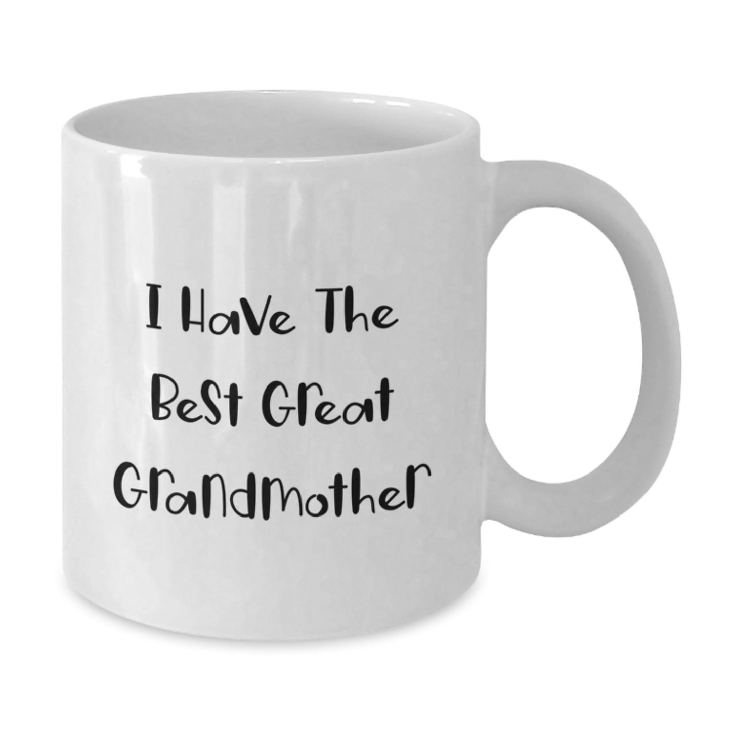 Funny Quote Gifts for Grandmother, White Coffee Mug, Great Grandmother Love, Valentine's Unique Gifts from Men to Grandmother - Additional