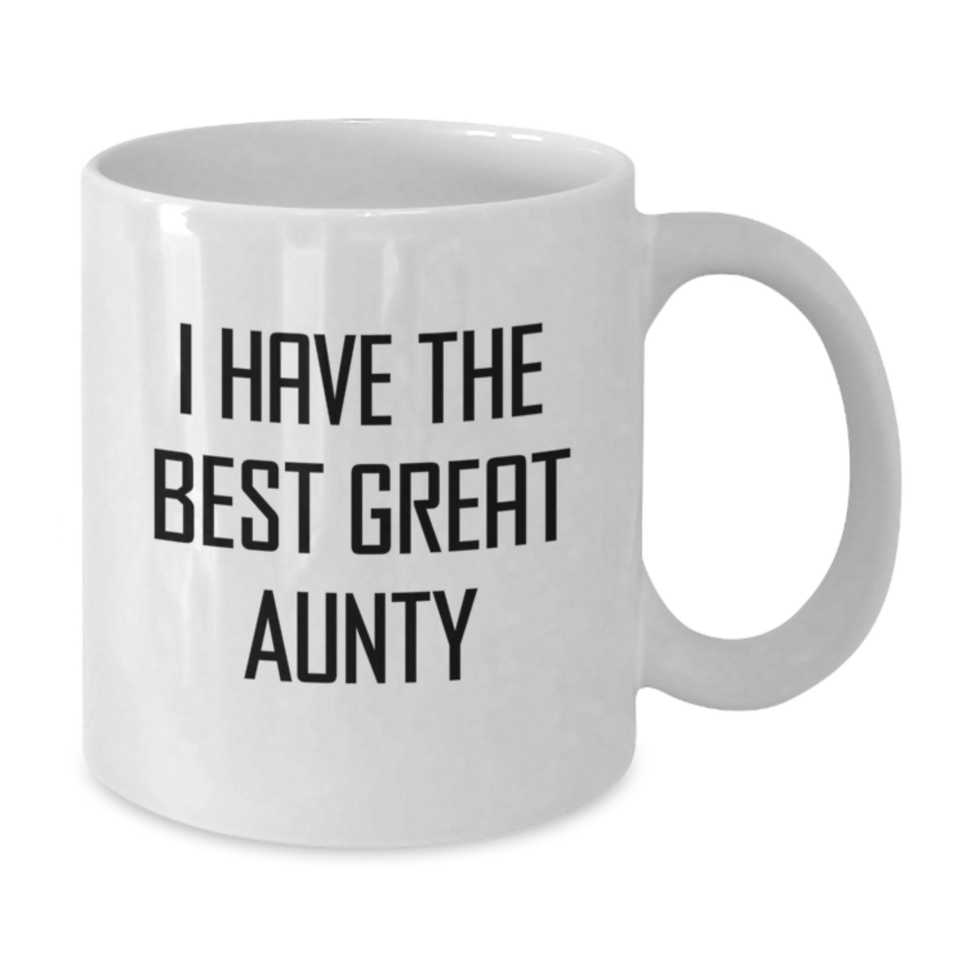 Funny Aunty Gifts for Valentine's - White Coffee Mug - 'I Have The Best Great Aunty' - Unique Gifts from Men to Aunty - Additional
