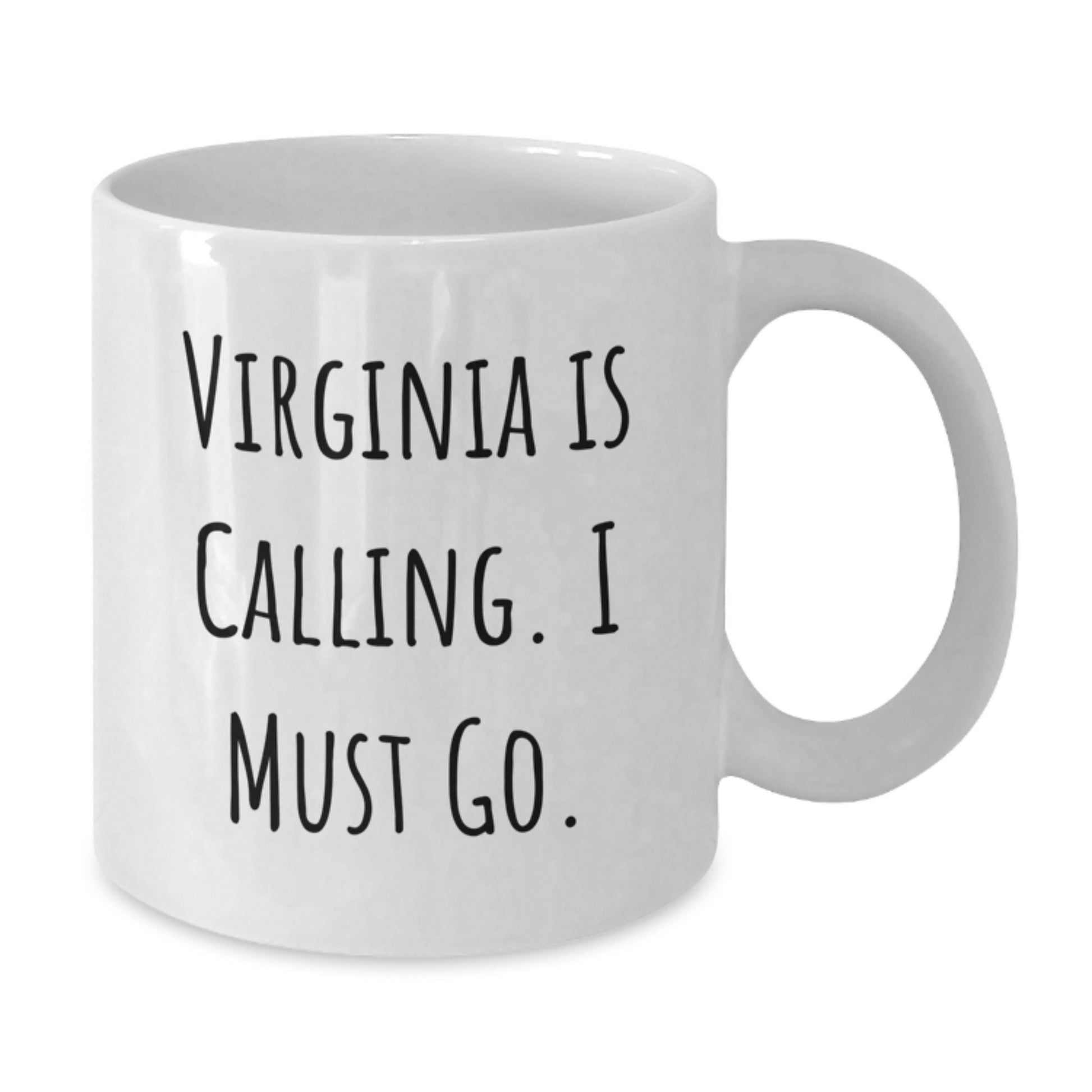 Funny Virginia Gifts for Friends, White Coffee Mug with 'Virginia Is Calling. I Must Go.' Quote, Ideal Gift for Christmas - Additional