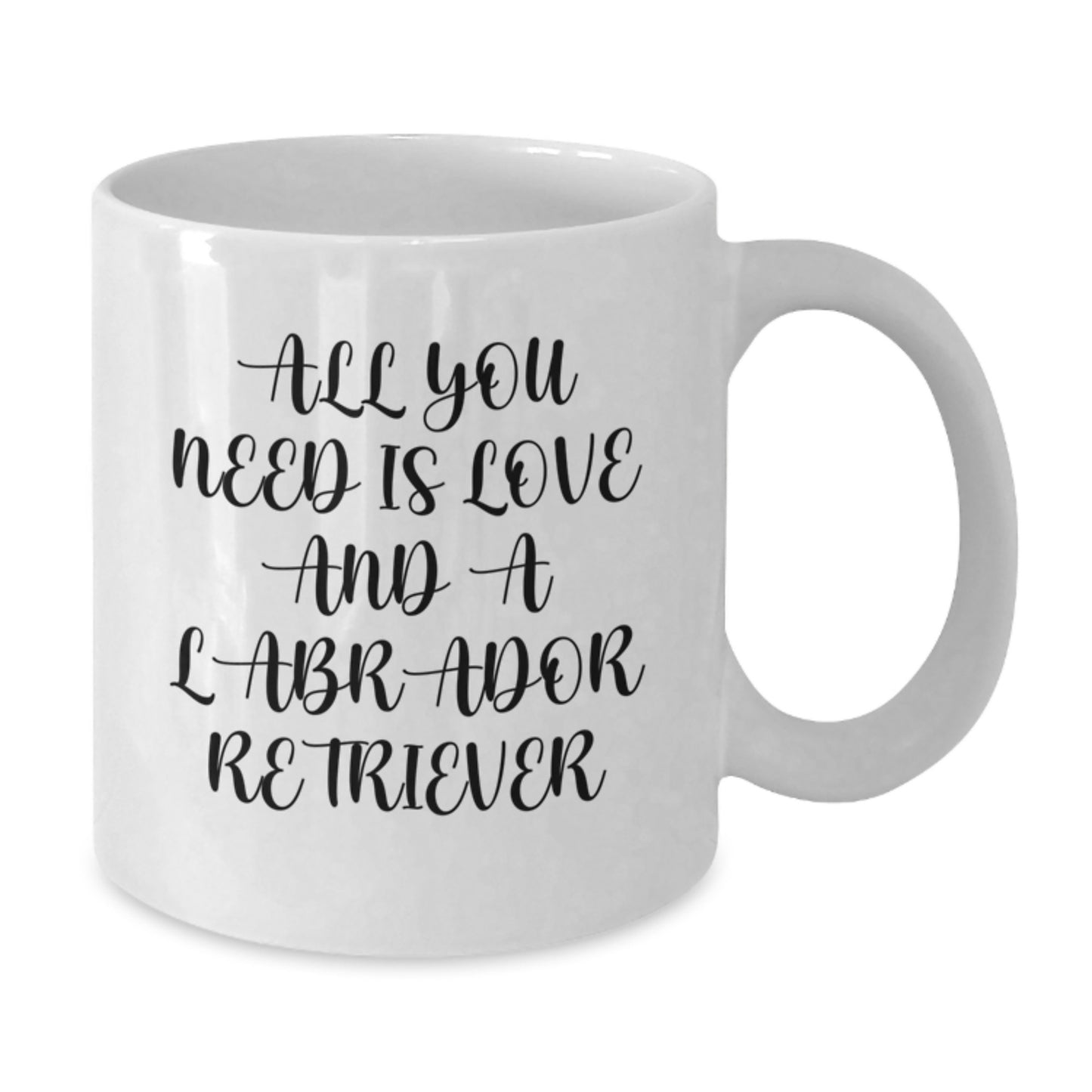 Labrador Retriever Dog Lovers Funny Quotes Gifts from Friends to Family Birthday Unique White Coffee Mug 11oz 15oz - Additional