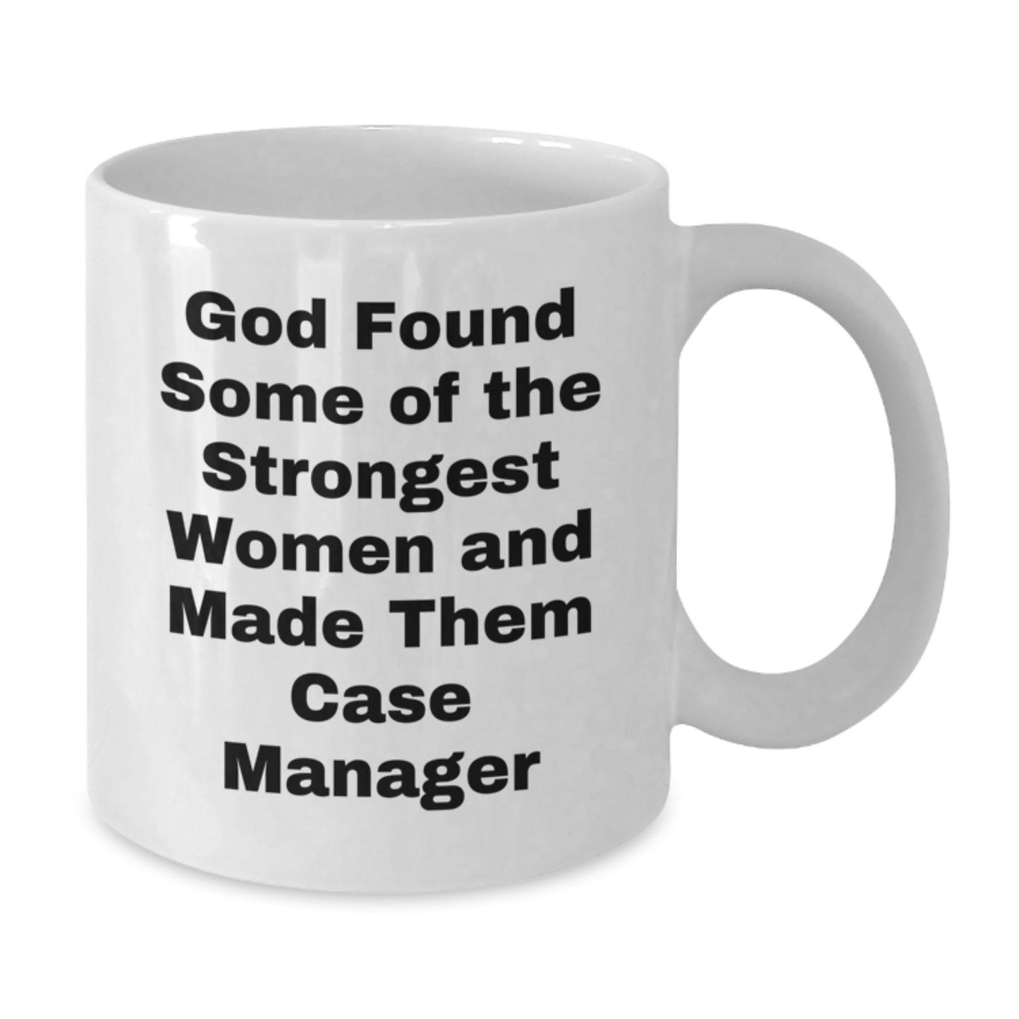 Funny Case Manager Gifts from Women - White Coffee Mug - Inspirational Quote for Case Manager Coworkers on Valentine's - Additional
