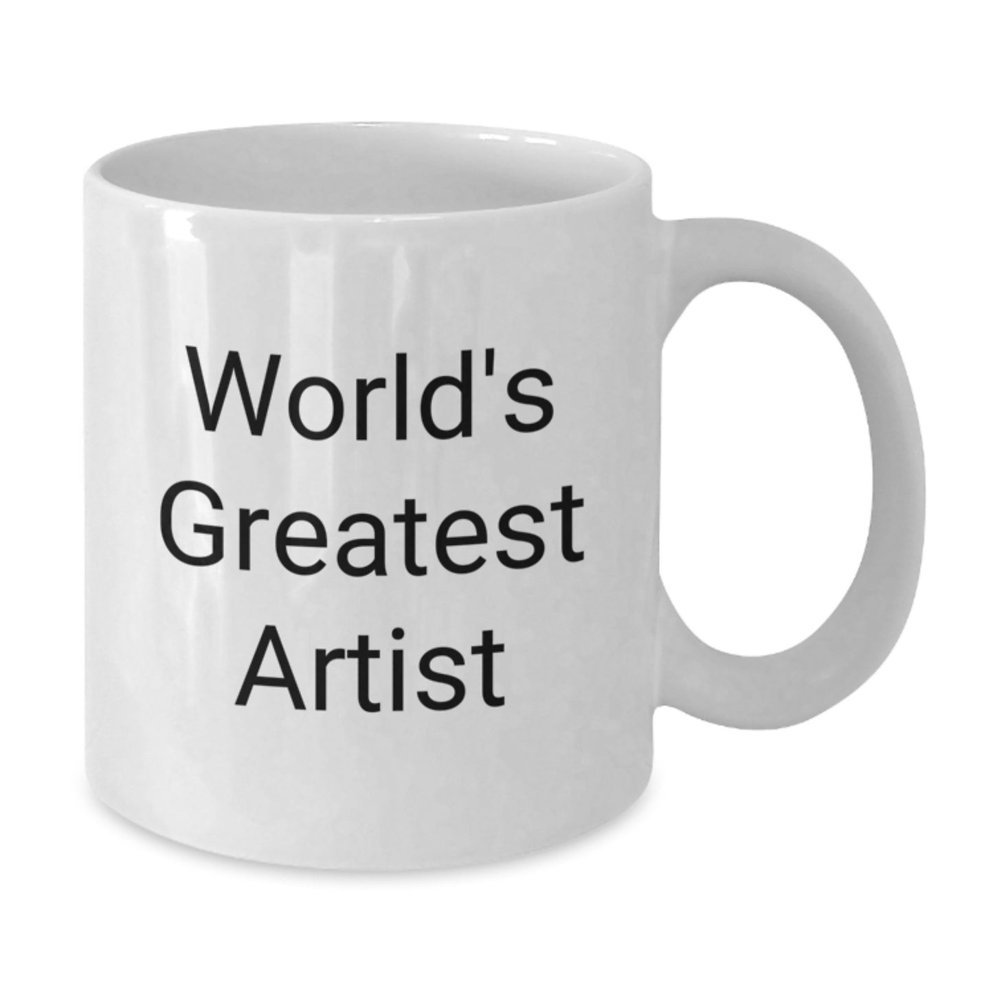 Funny World's Greatest Artist Quotes Gifts from Dad for Artist Friends - White Ceramic Coffee Mug, Great for Mother's Day Unique Gifts - Additional