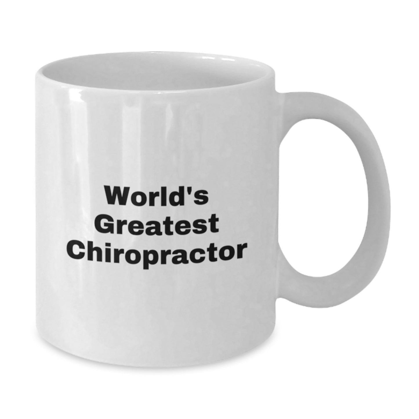 Funny Quote Chiropractor Gifts for Men, White Coffee Mug with 'World's Greatest Chiropractor' Motto, Perfect Father's Day Unique Gifts from Friends and Family - Additional