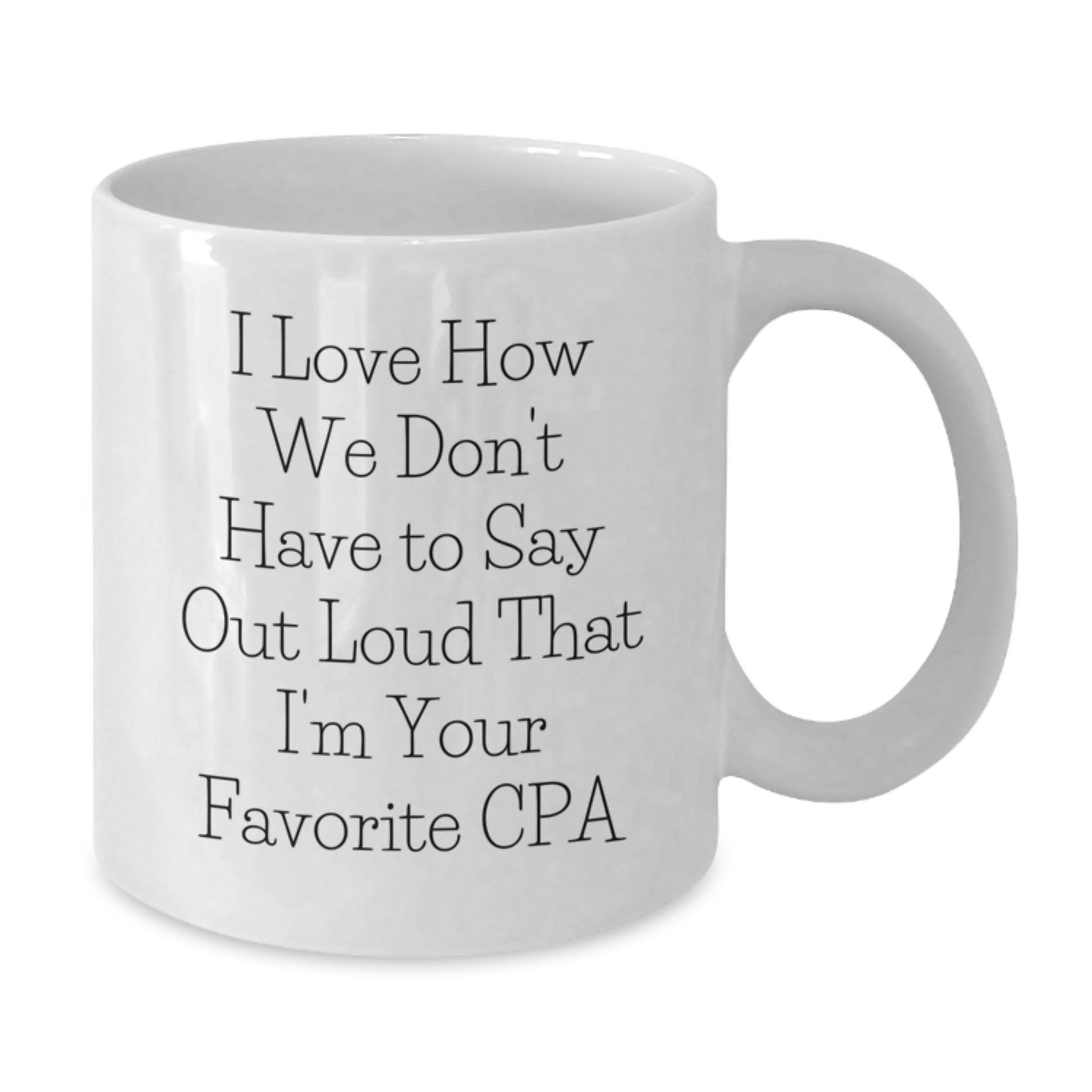 Funny CPA Gifts for Men from Family, Unique White Coffee Mug for CPA on Christmas - Additional