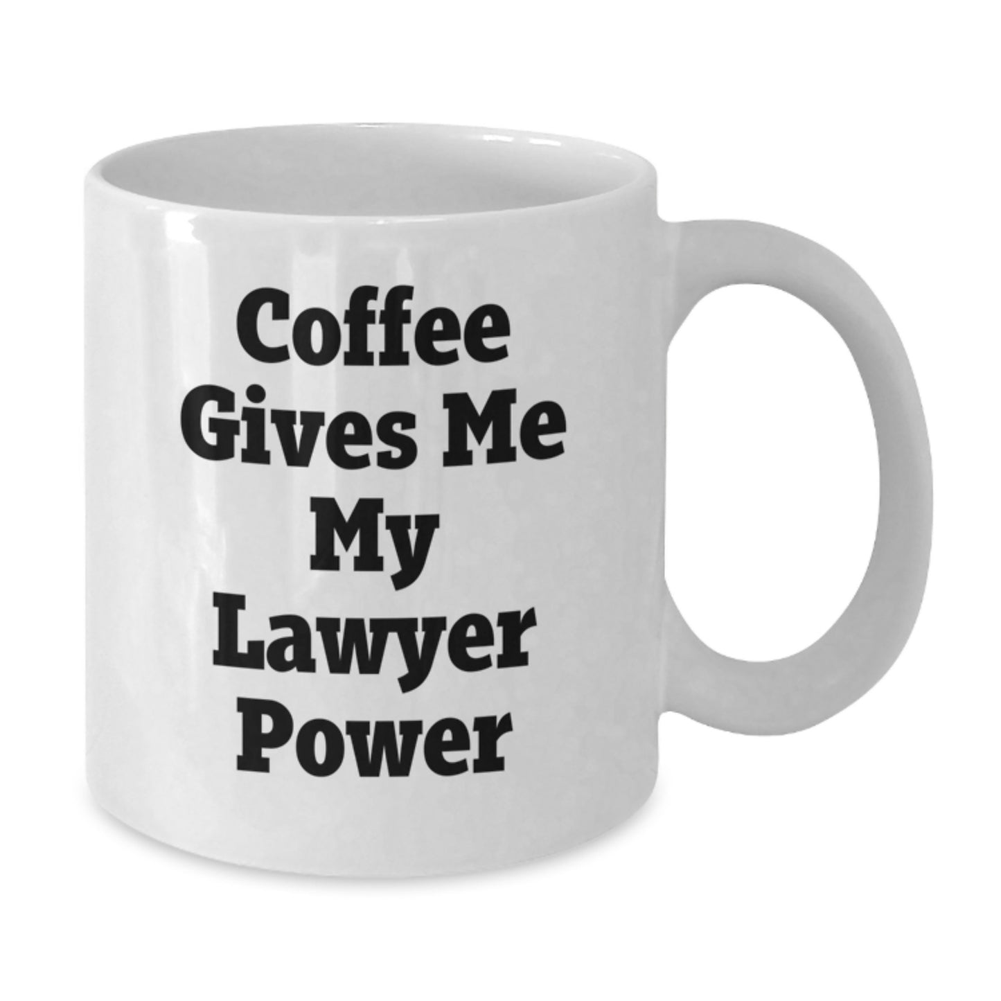 Funny Lawyer Gifts, Unique White Coffee Mug with Coffee Gives Me My Lawyer Power, Gifts for Lawyer Friends and Family, Perfect Unique Christmas Unique Gift from Friends to Lawyer - Additional