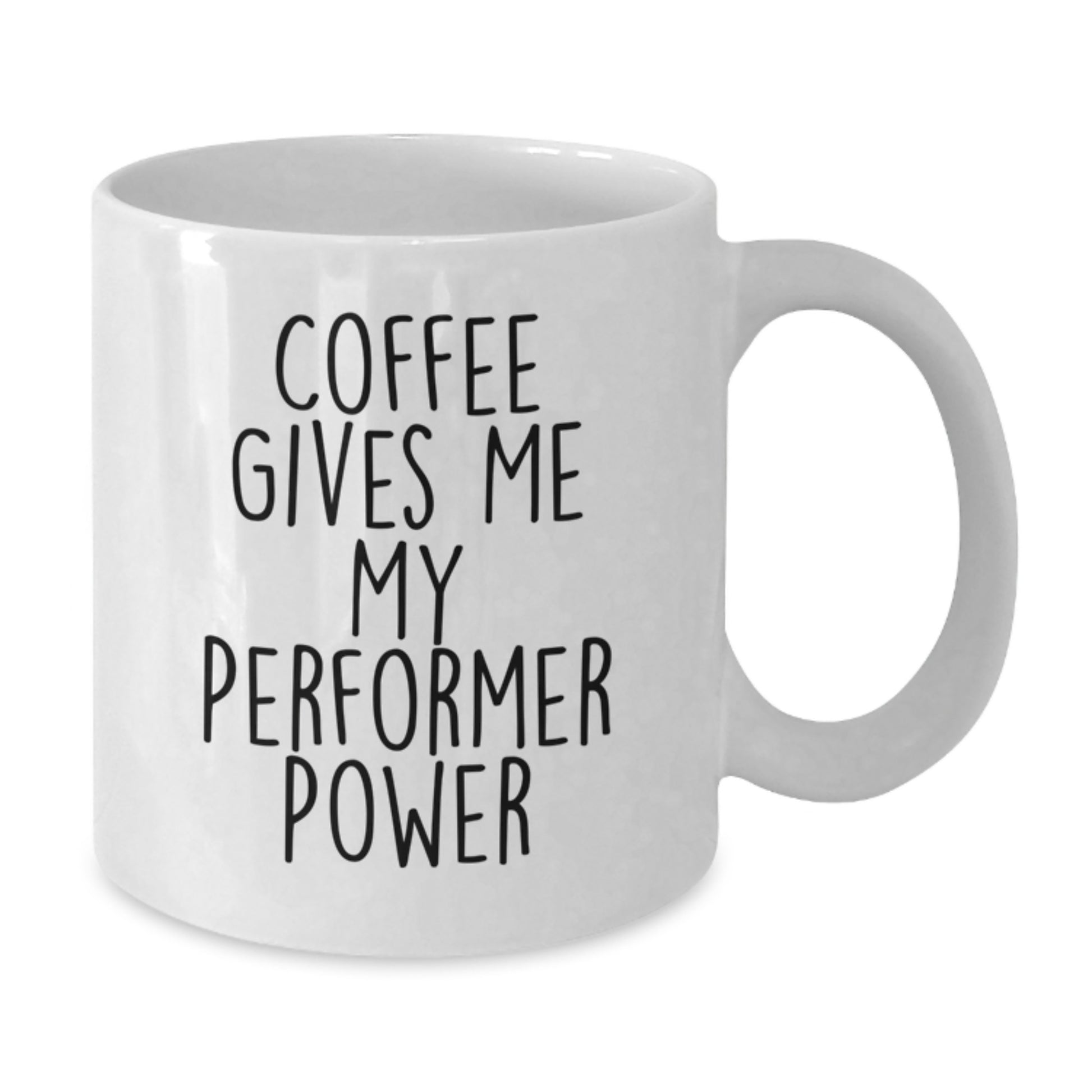 Funny Performer White Coffee Mug Gifts from Family and Friends for Christmas Unique - Additional