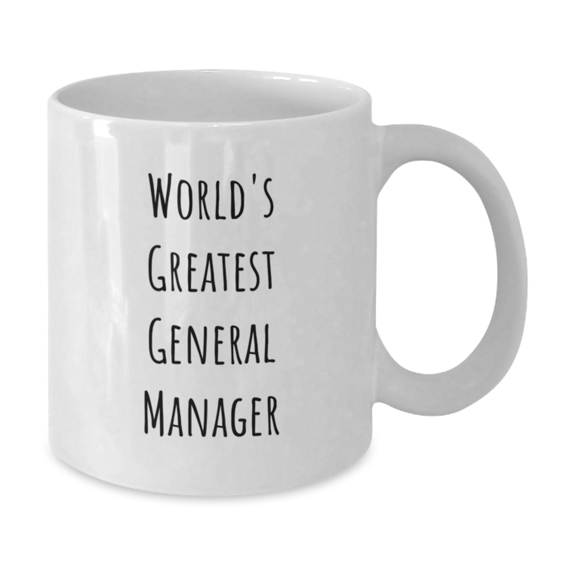 World's Greatest General Manager Funny Birthday Unique Gift Ideas for General Manager White Coffee Mug - Funny General Manager Gifts from Family, Friends, Coworkers, Men, Women - Additional