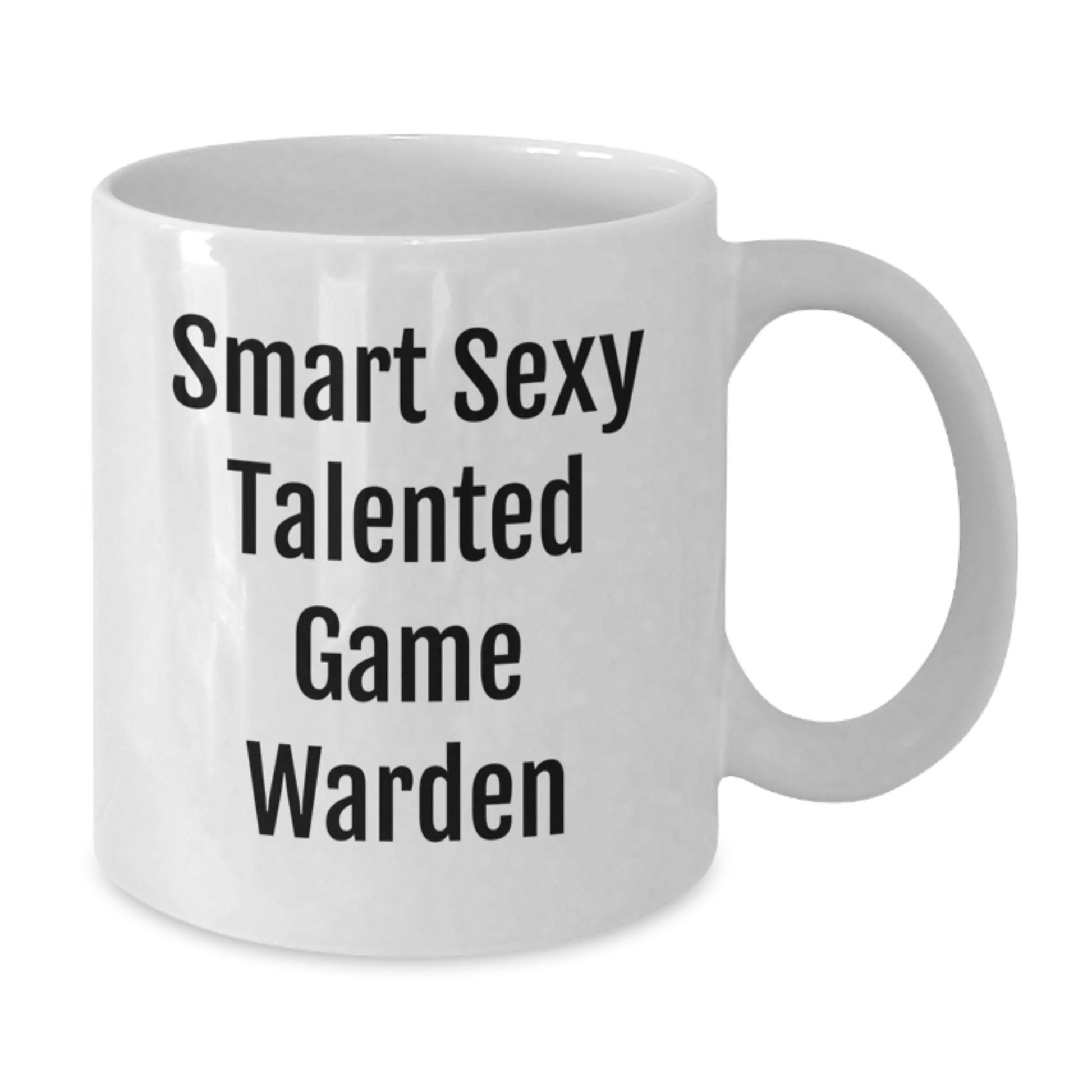 Funny Game Warden Gifts from Men to Friends, Smart Sexy Talented Game Warder Mug for Christmas Unique - Additional