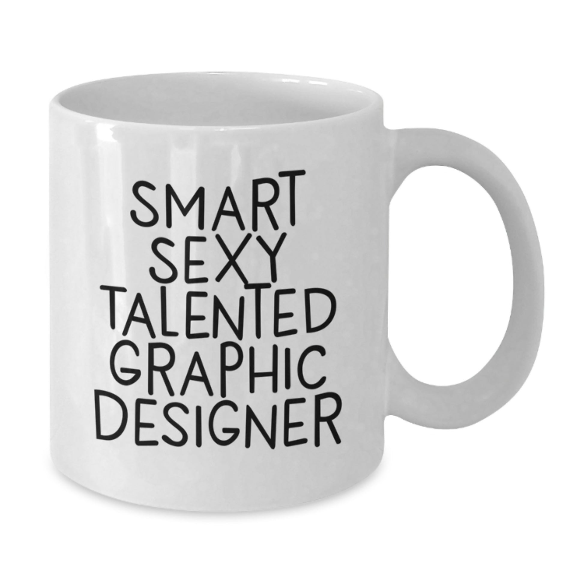 Funny Graphic Designer Gifts for Him, Unique White Coffee Mug with 'Smart Sexy Talented Graphic Designer' Quote, Gifts from Men to Graphic Designer, Christmas Unique Gifts - Additional