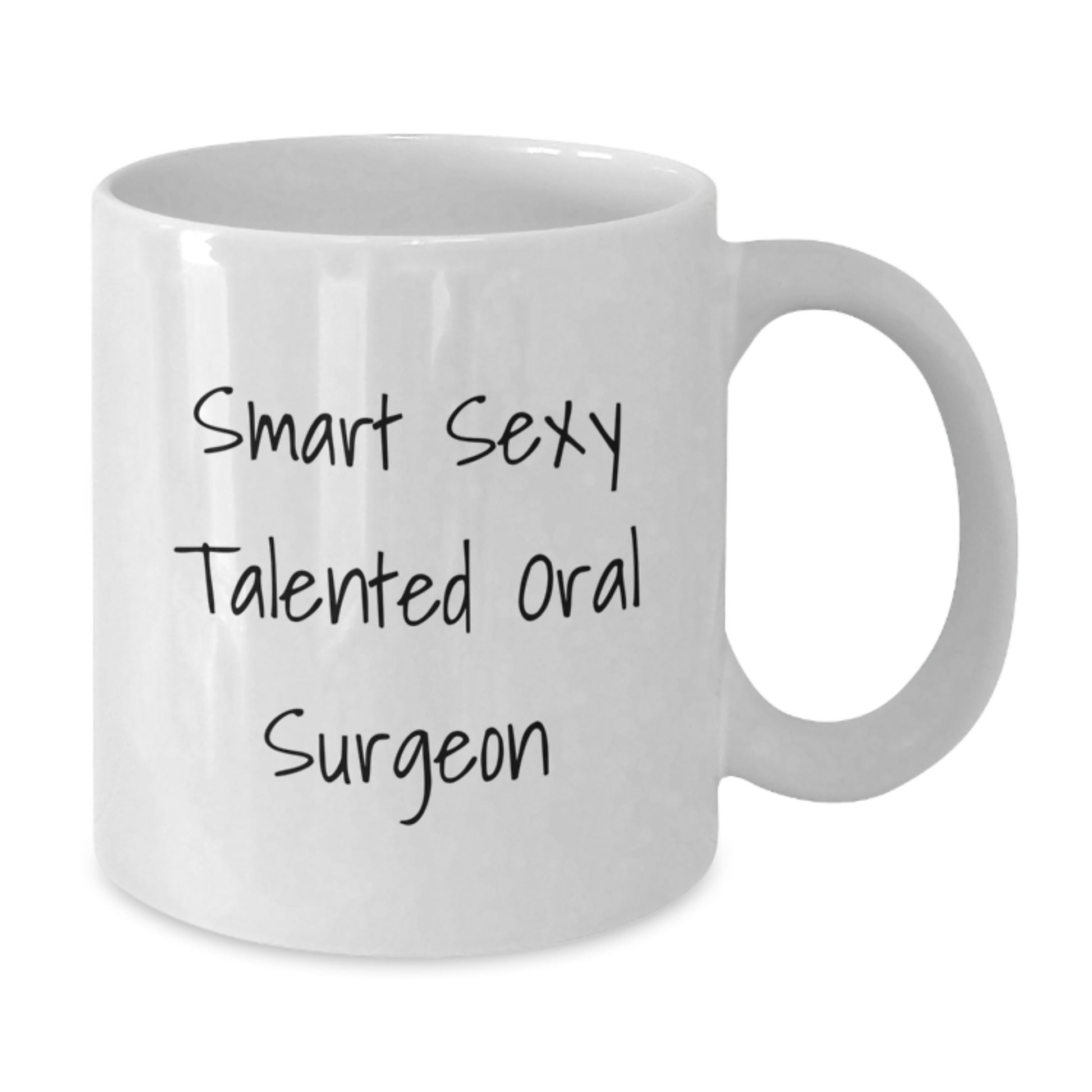 Funny Quote Gifts for Oral Surgeon, White Coffee Mug for Men and Women Friends, Unique Graduation Unique Gifts for Oral Surgeon Office - Additional