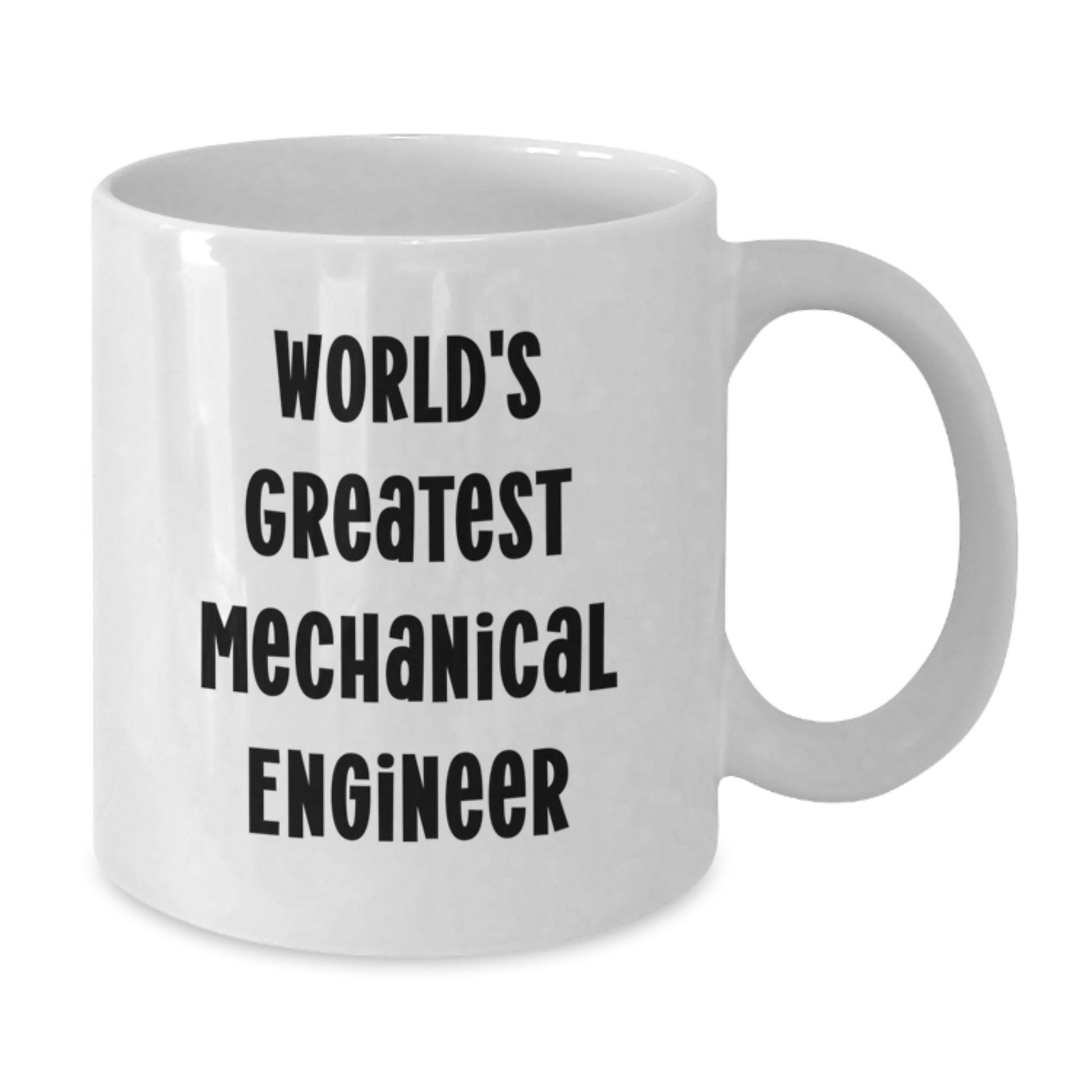 Funny 'World's Greatest Mechanical Engineer' White Coffee Mugs Gifts from Men for Father's Day Unique Mechanical Engineer - Additional