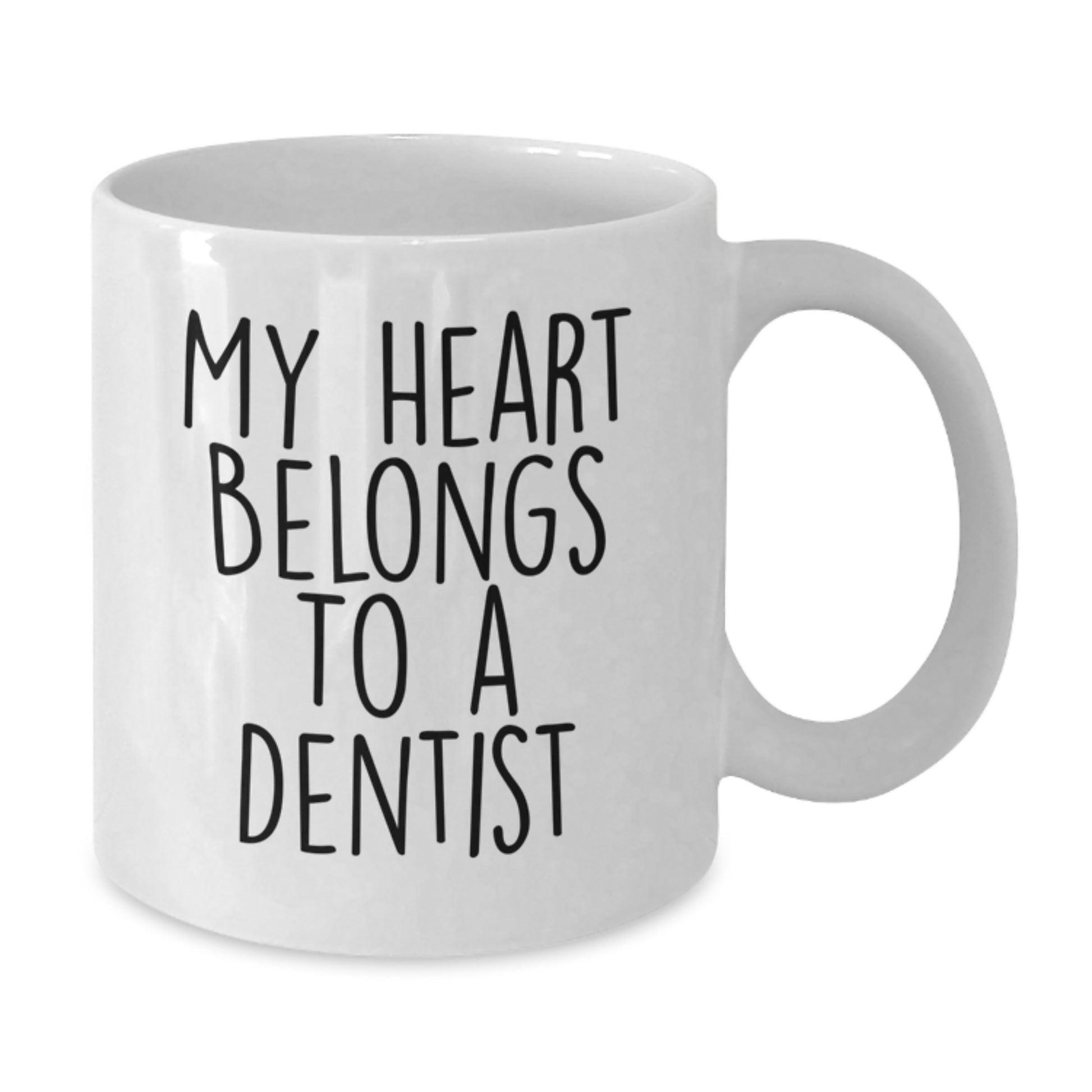Funny Dentist Gifts for Men from Friends, Unique White Coffee Mug for Dentist, Graduation Unique Gifts with My Heart Belongs To A Dentist Quote - Additional