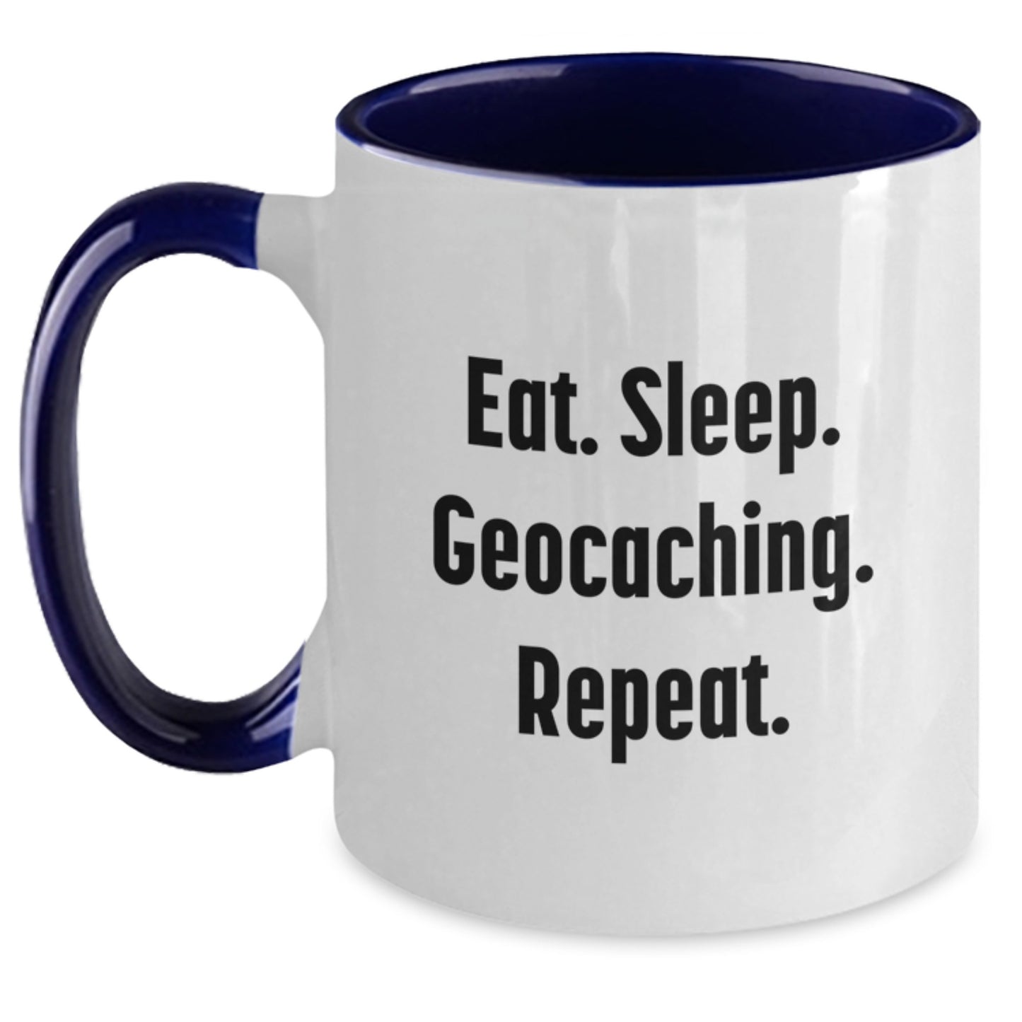 Funny Geocaching Gifts for Men from Friends, Two Tone Coffee Mug with Eat. Sleep. Geocaching. Repeat. Quote for Graduation - Main