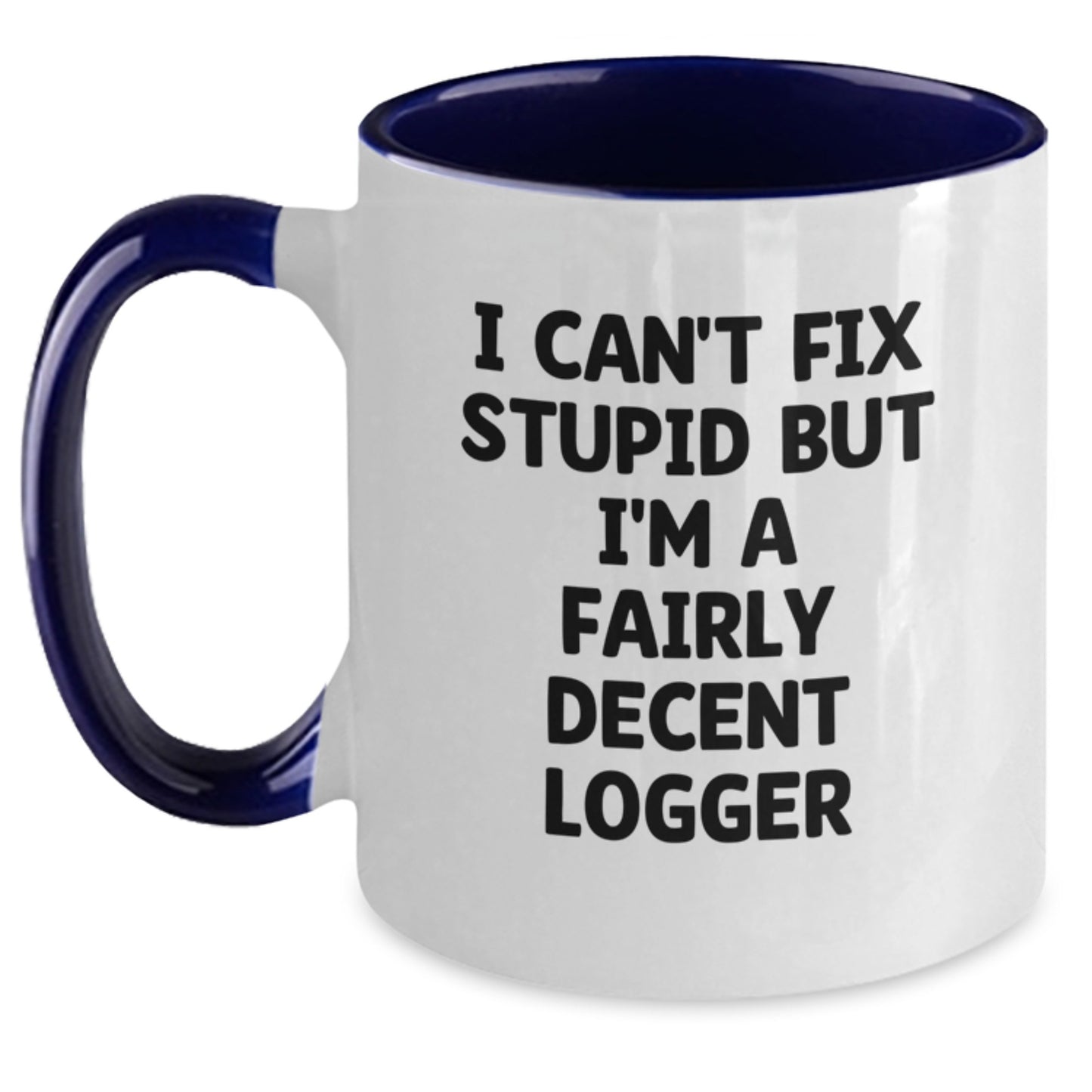 Funny Logger Coffee Mugs with Two Tone Designs for Men - Logger Gifts from Friends for Graduation - Main