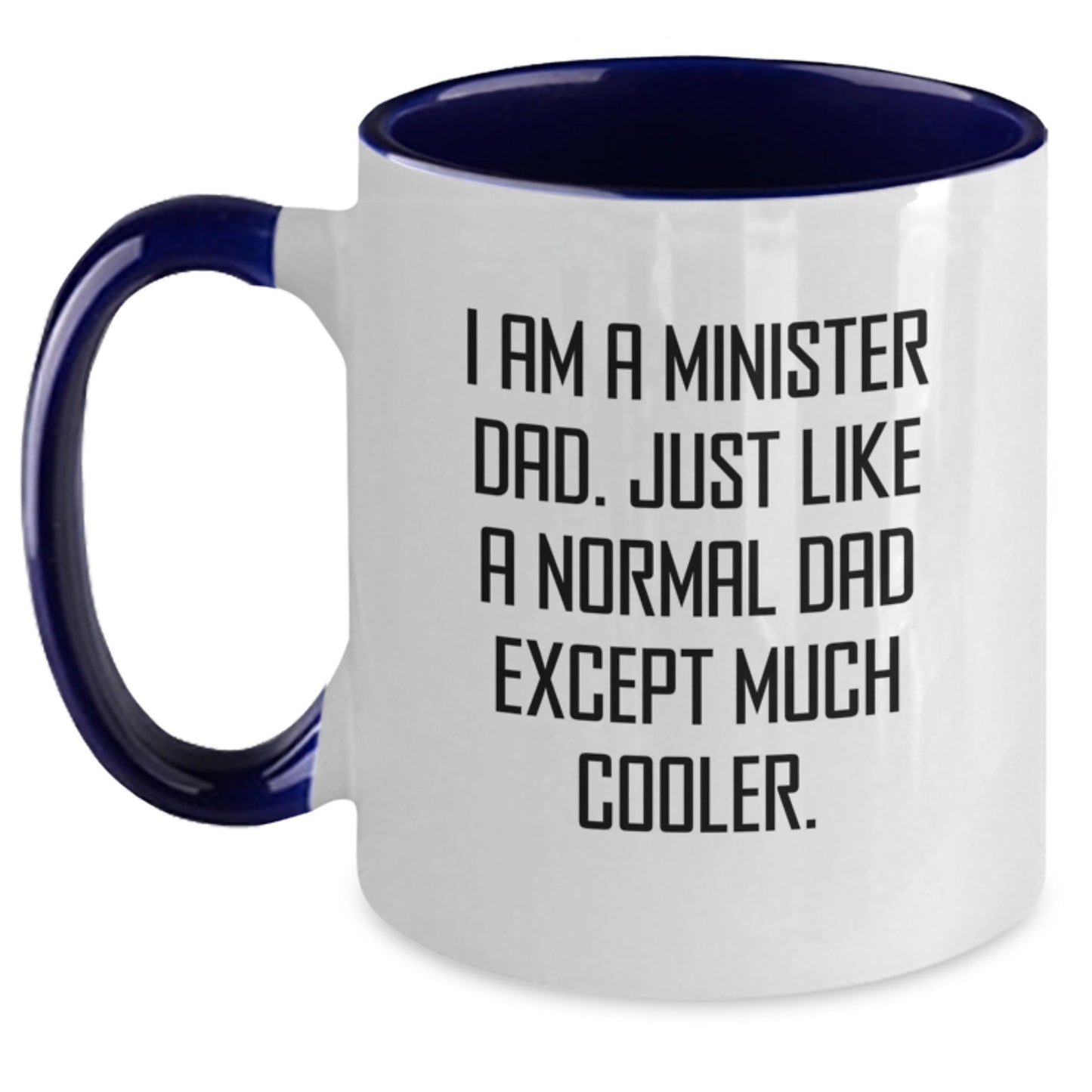 Birthday Gift for Her Minister Dad Mug – Black & White Present, 11oz - Main