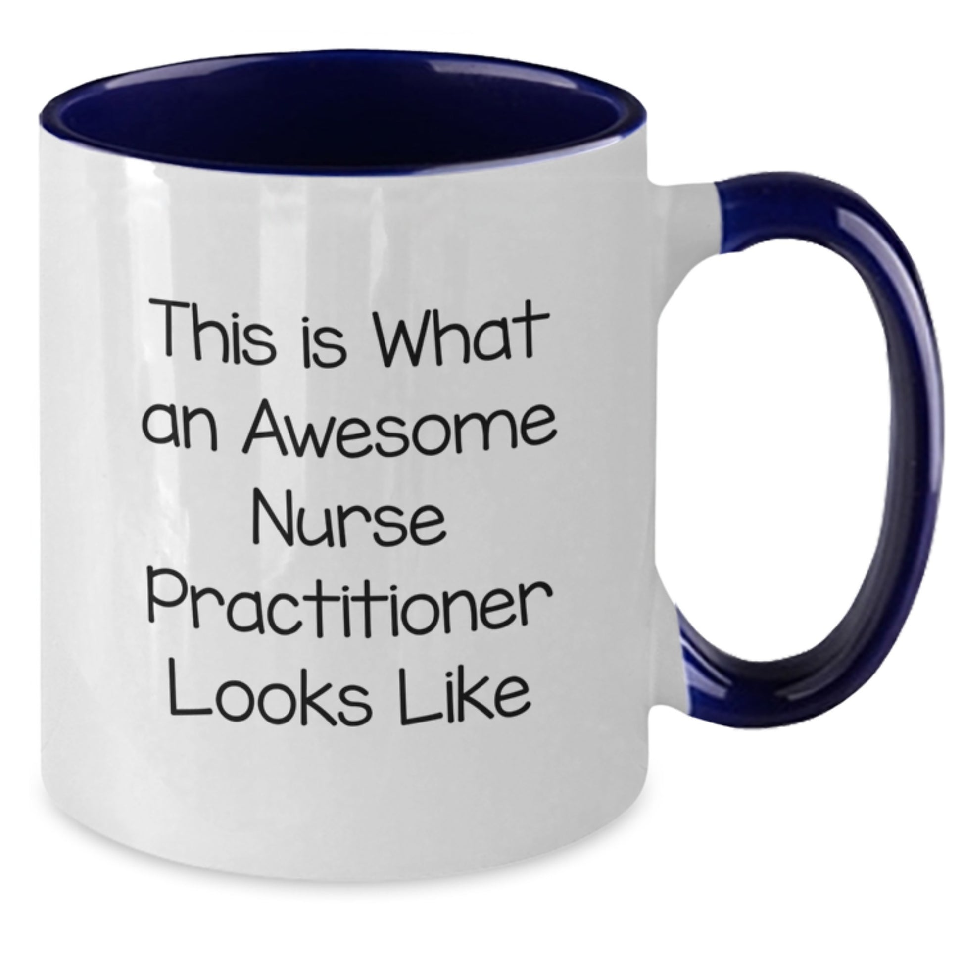 Funny Nurse Practitioner Gifts from Friends for Men Women and Family - This Is What An Awesome Nurse Practitioner Looks Like Two Tone Coffee Mug - Additional