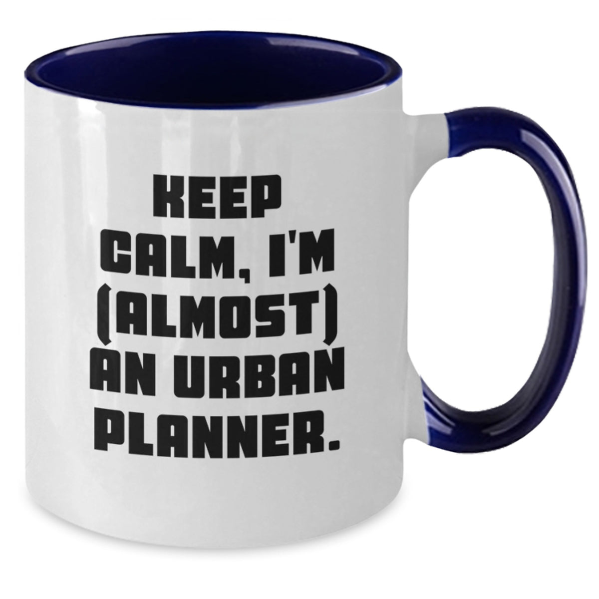 Urban Planner Keepsake Gift for Him - Keep Calm, I'm (Almost) An Urban - Additional