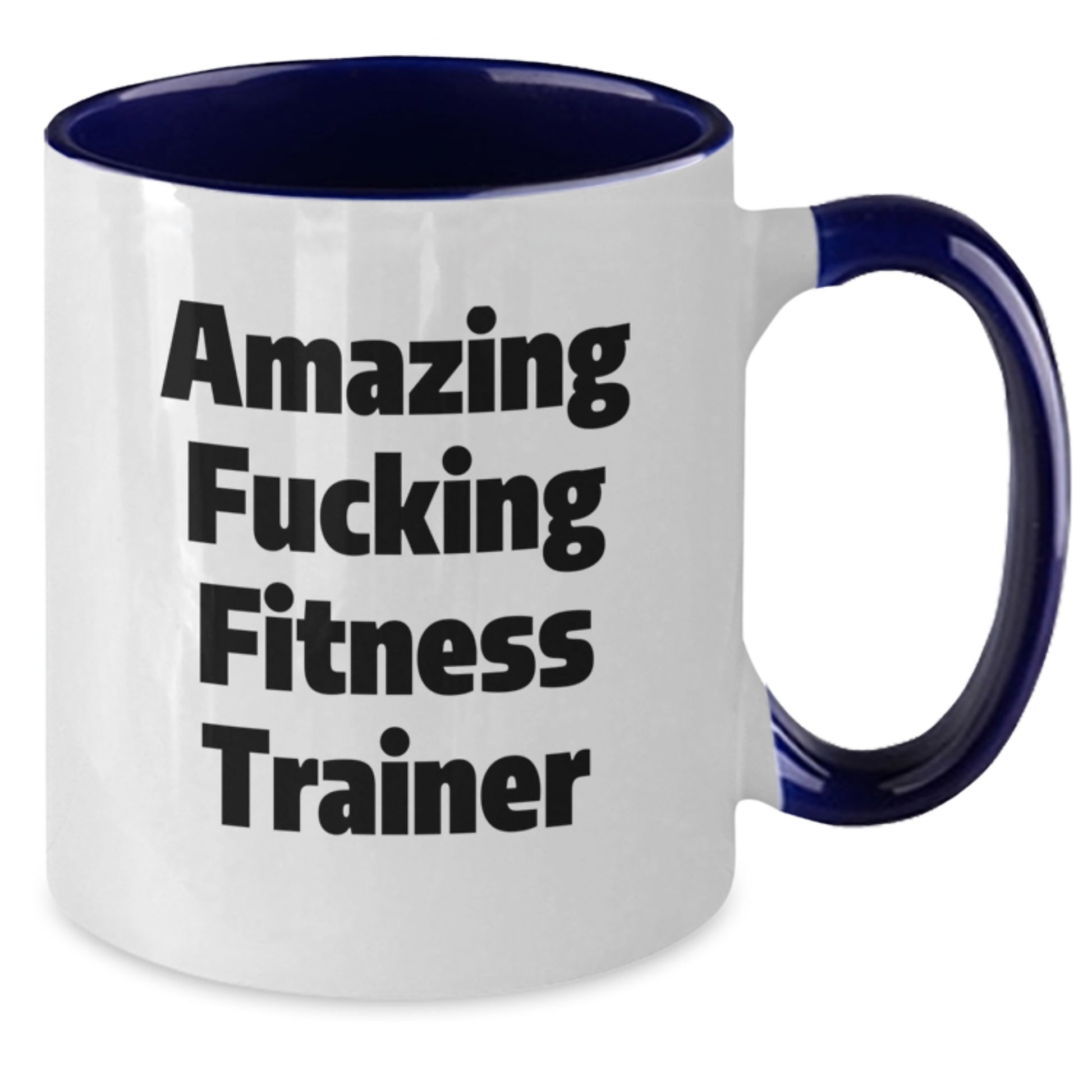 Funny Fitness Trainer Gifts for Her or Him, 'Amazing F--king Fitness Trainer' Two Tone Coffee Mug, Birthday Unique Gifts from Friends or Family - Additional
