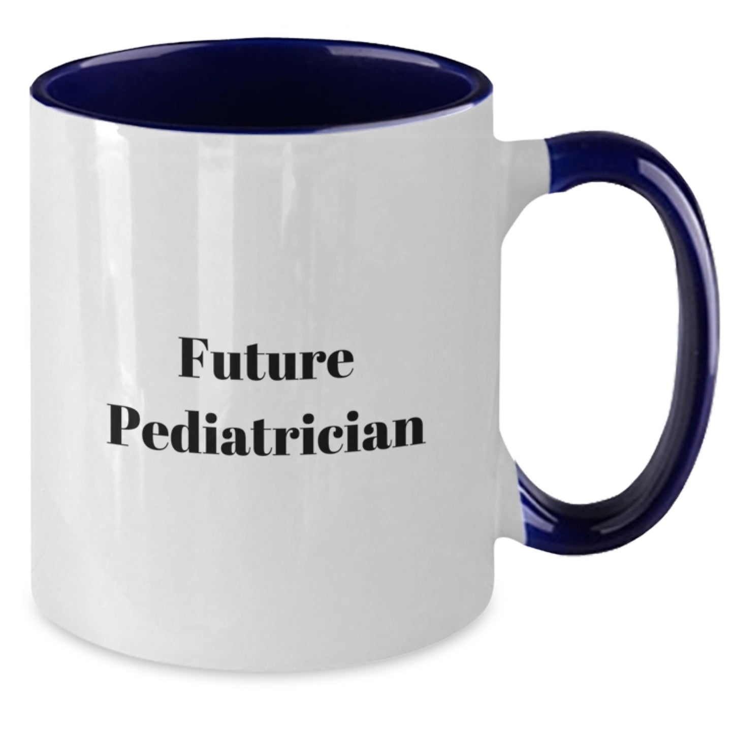 Funny Future Pediatrician Gifts from Family - Two Tone Coffee Mug for Birthday, 'Future Pediatrician' Quote, 11oz Ceramic, Microwave and Dishwasher Safe - Additional