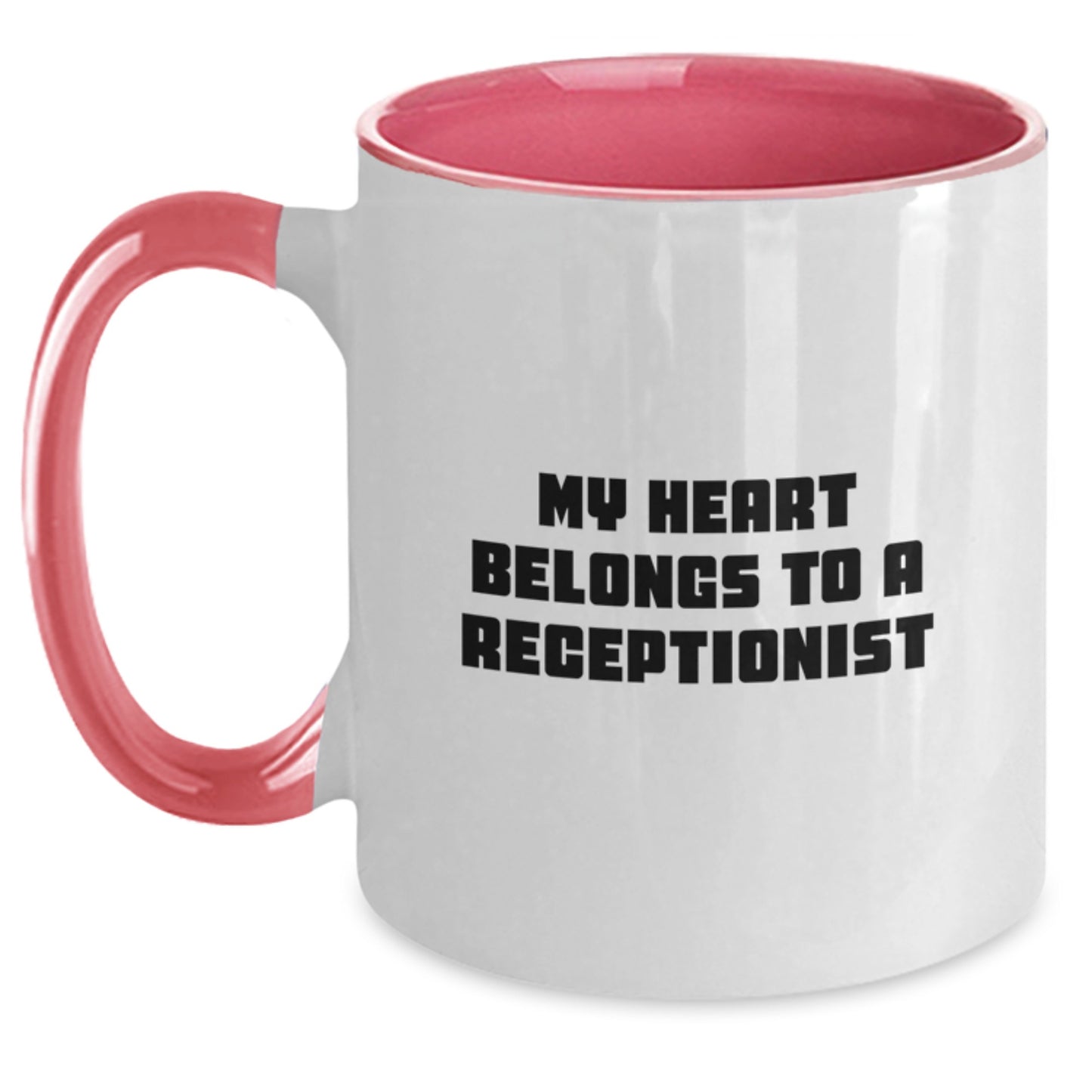 Funny Gift for Receptionist, Heart Belongs To A Receptionist Two Tone Coffee Mug, Birthday Unique Gift for Coworker, Funny Mug for Receptionist Lover - Main