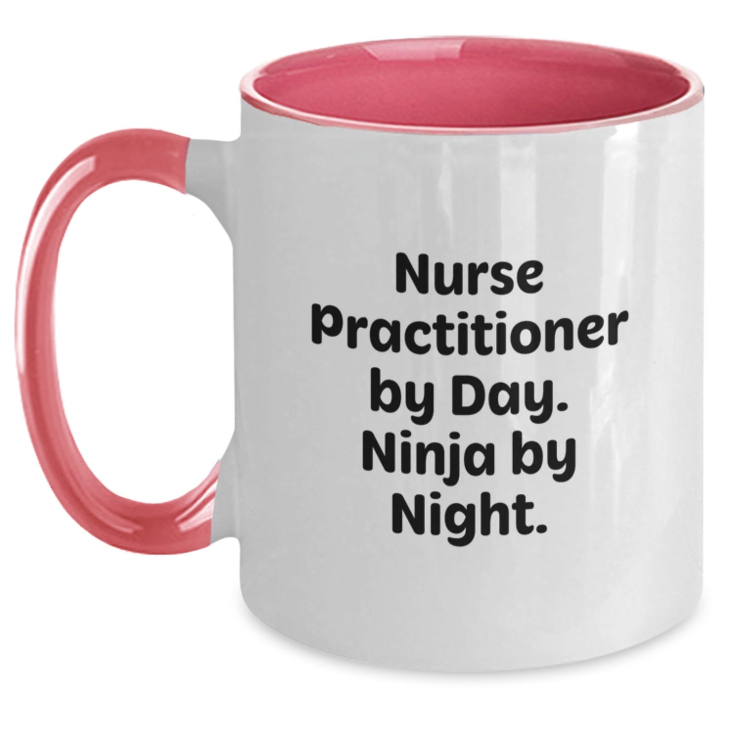 Funny Nurse Practitioner Gifts by Day, Ninja by Night Two Tone Coffee Mug, Perfect for Nurse Practitioner Friends and Family at Christmas - Main