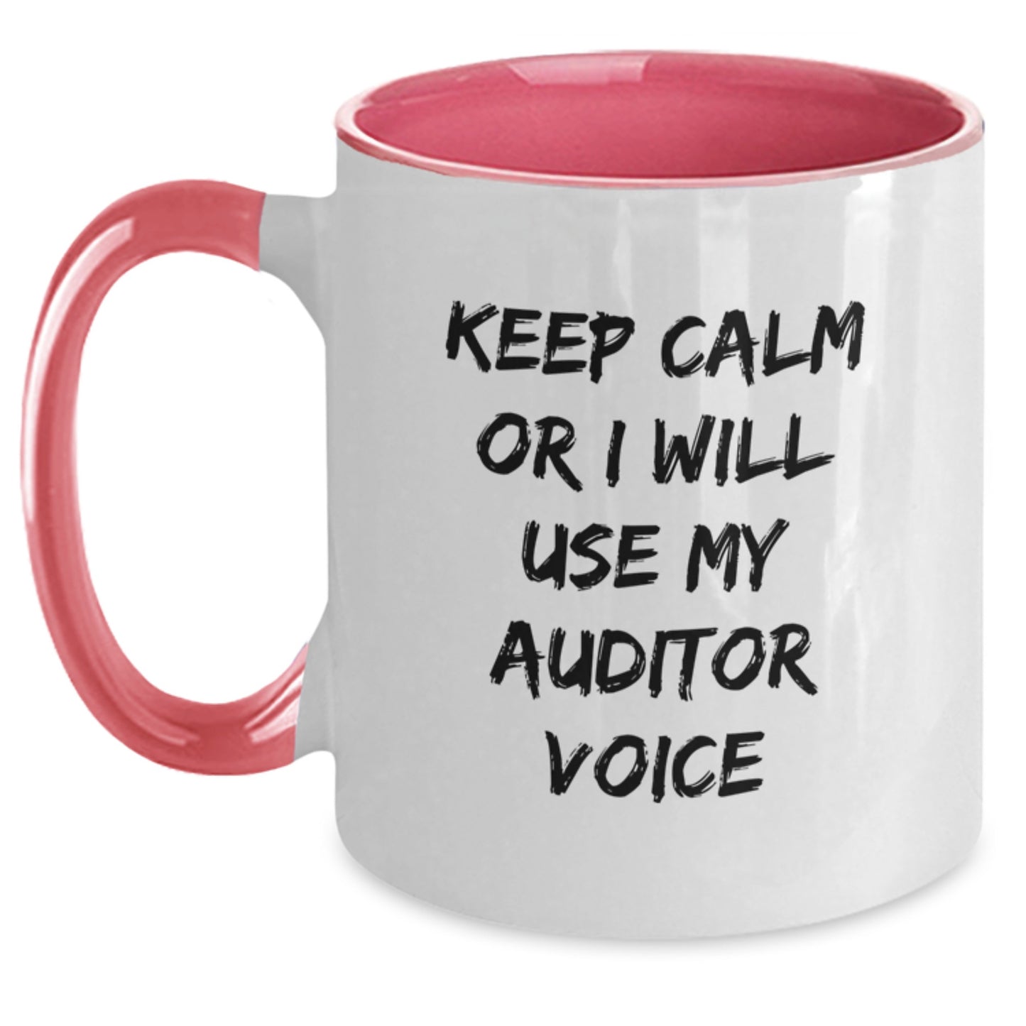 Auditor Gifts from Men, Funny Two Tone Coffee Mug for Christmas Unique Gifts, 'Keep Calm Or I Will Use My Auditor Voice' Mugs for Women Coworkers - Main