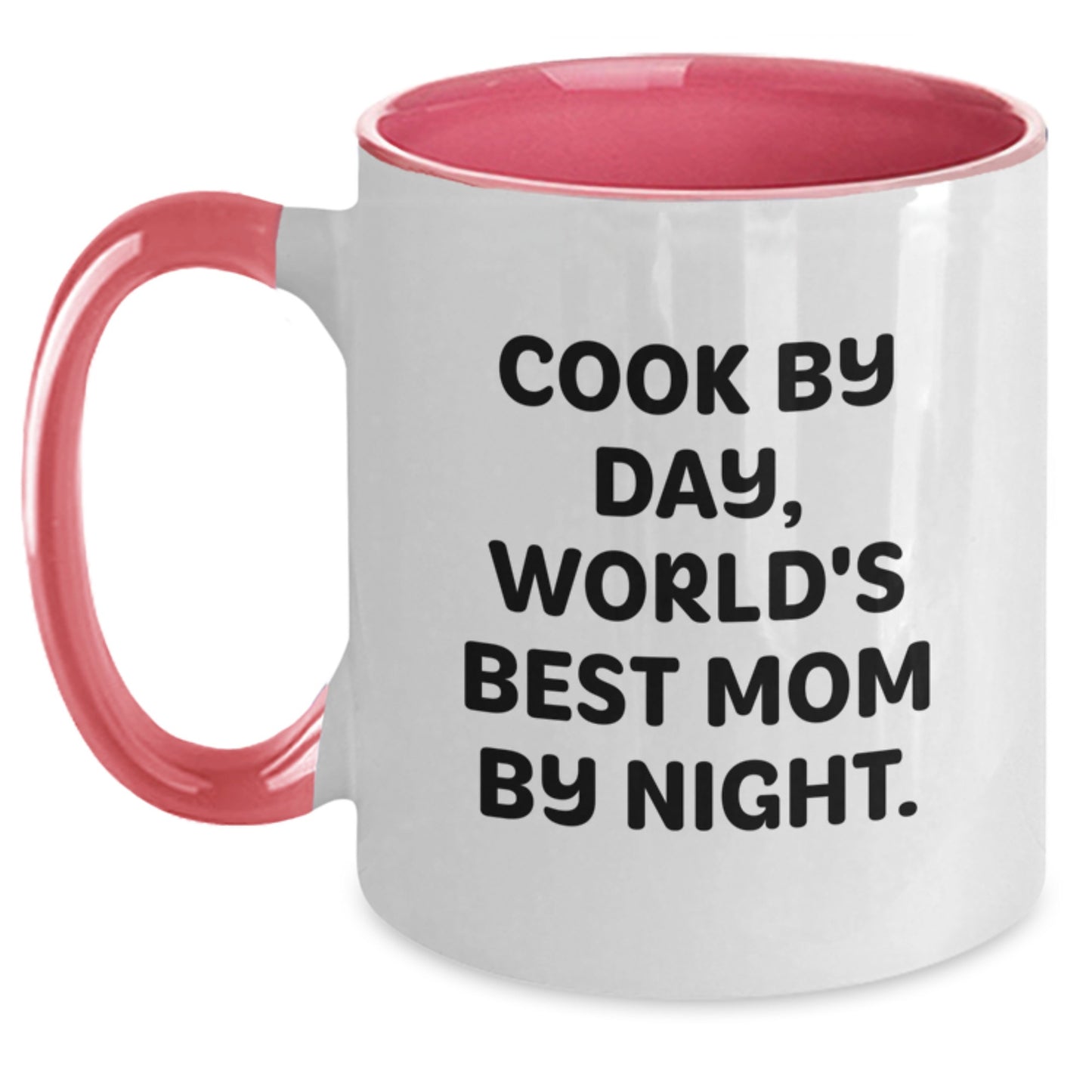 Funny Two Tone Coffee Mugs Cook By Day World's Best Mom By Night Gifts from Mom for Cook - Main