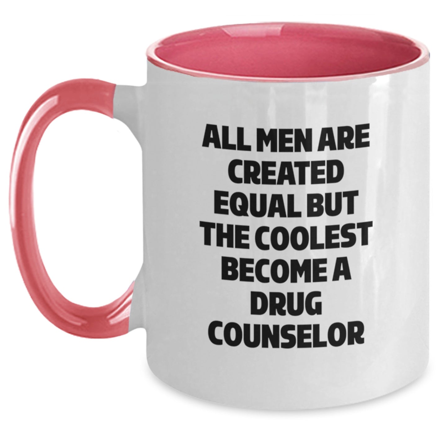 Gifts from Men to Their Favorite Drug Counselor, Coolest Becomes a Drug Counselor Funny Coffee Mug, Christmas Unique Gifts for Drug Counselors - Main