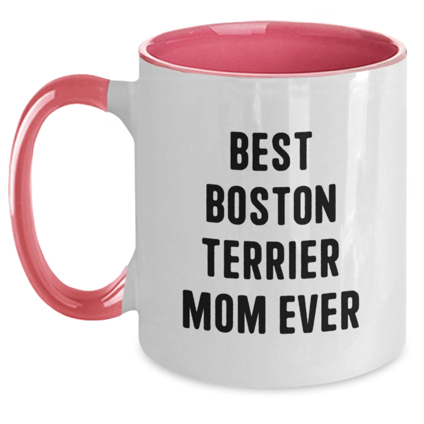 Boston Terrier Dog Lover Funny Two Tone Coffee Mug Gifts from Mom on Birthday - Unique Gift Ideas for Boston Terrier Dog Owner - Main