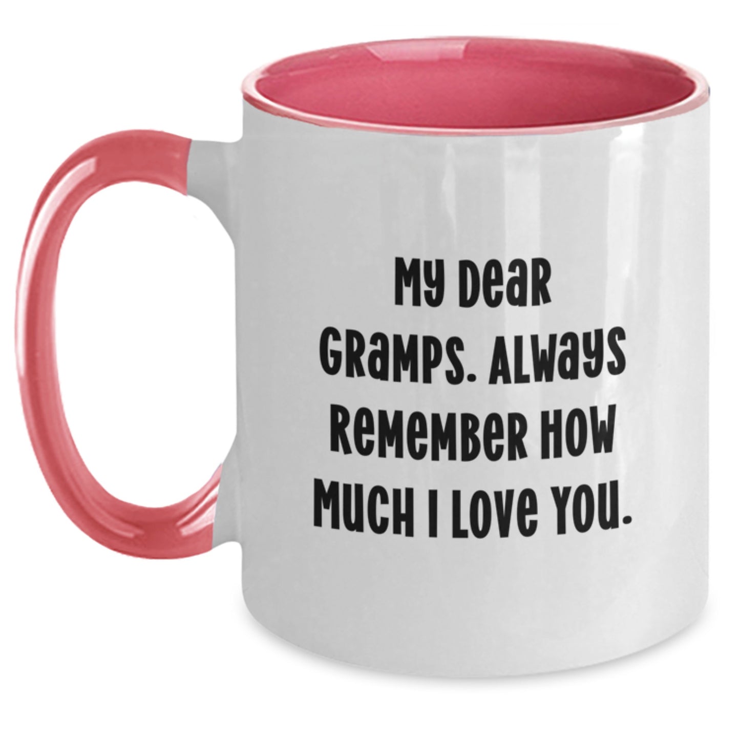 Funny Gramps Gifts from Men - Two Tone Coffee Mug with 'My Dear Gramps' Quote, Unique Gifts for Gramps on Mother's Day - Main