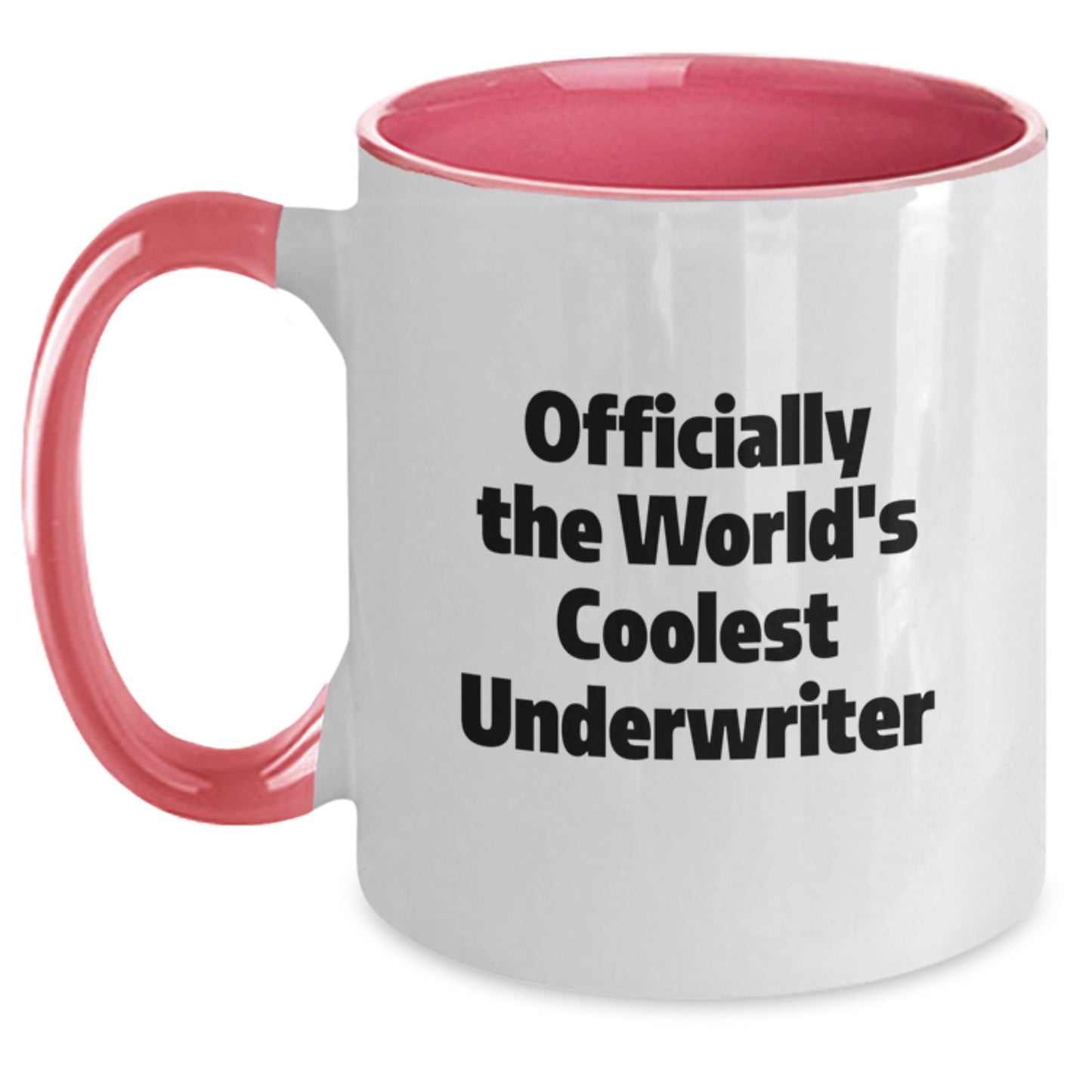 Underwriter Gifts for Men from Friends Funny Two Tone Coffee Mug Officially The World's Coolest Underwriter - Main